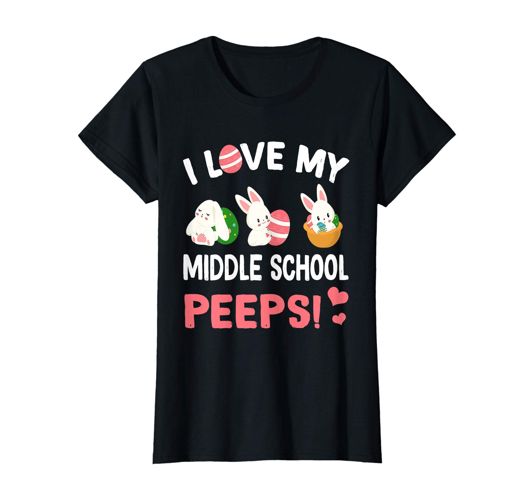 I Love My Middle School Peeps Bunnies Easter Teacher TShirt