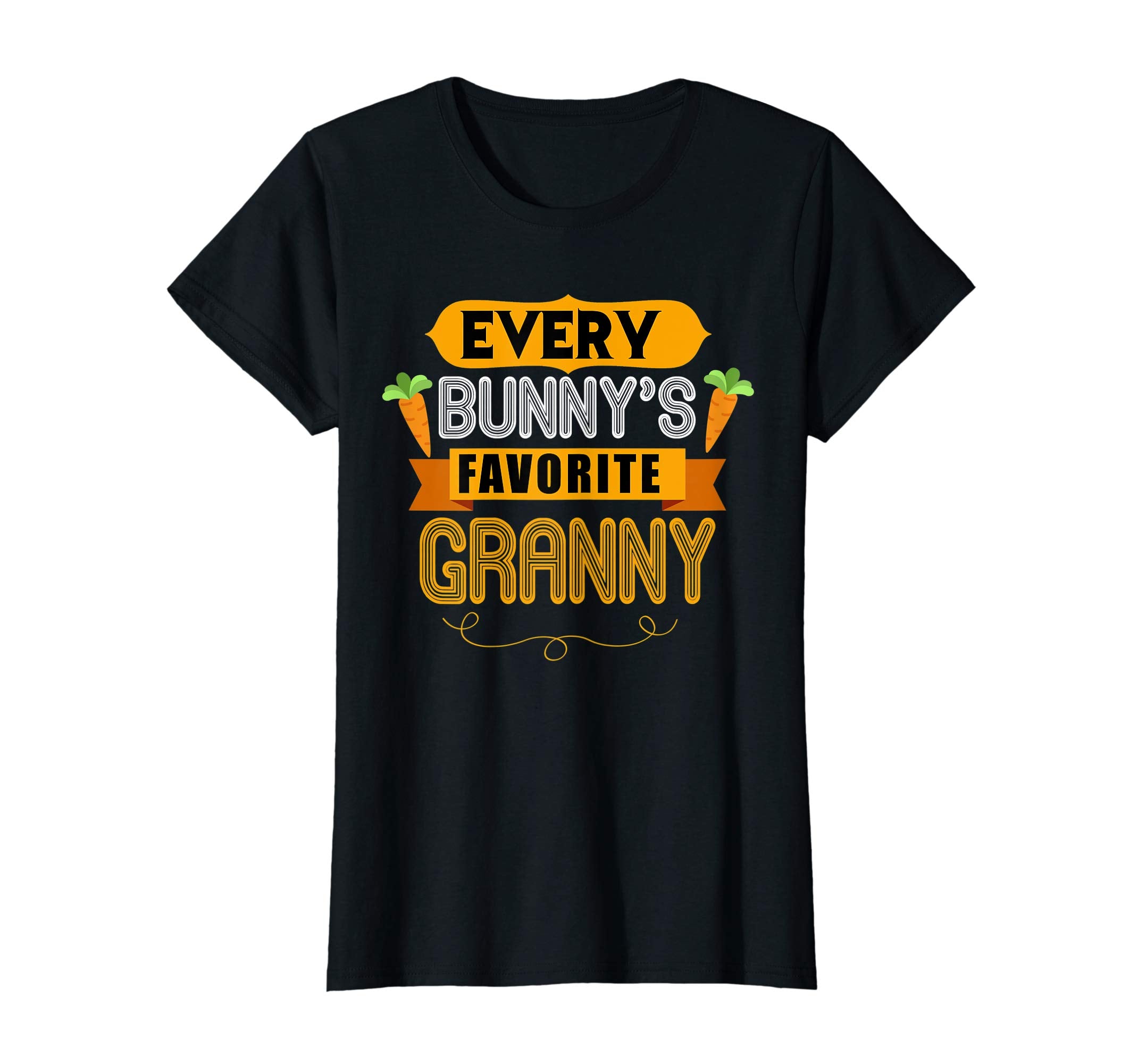 WOMEN'S EVERY BUNNYS FAVORITE GRANNY SHIRT CUTE EASTER GIFT