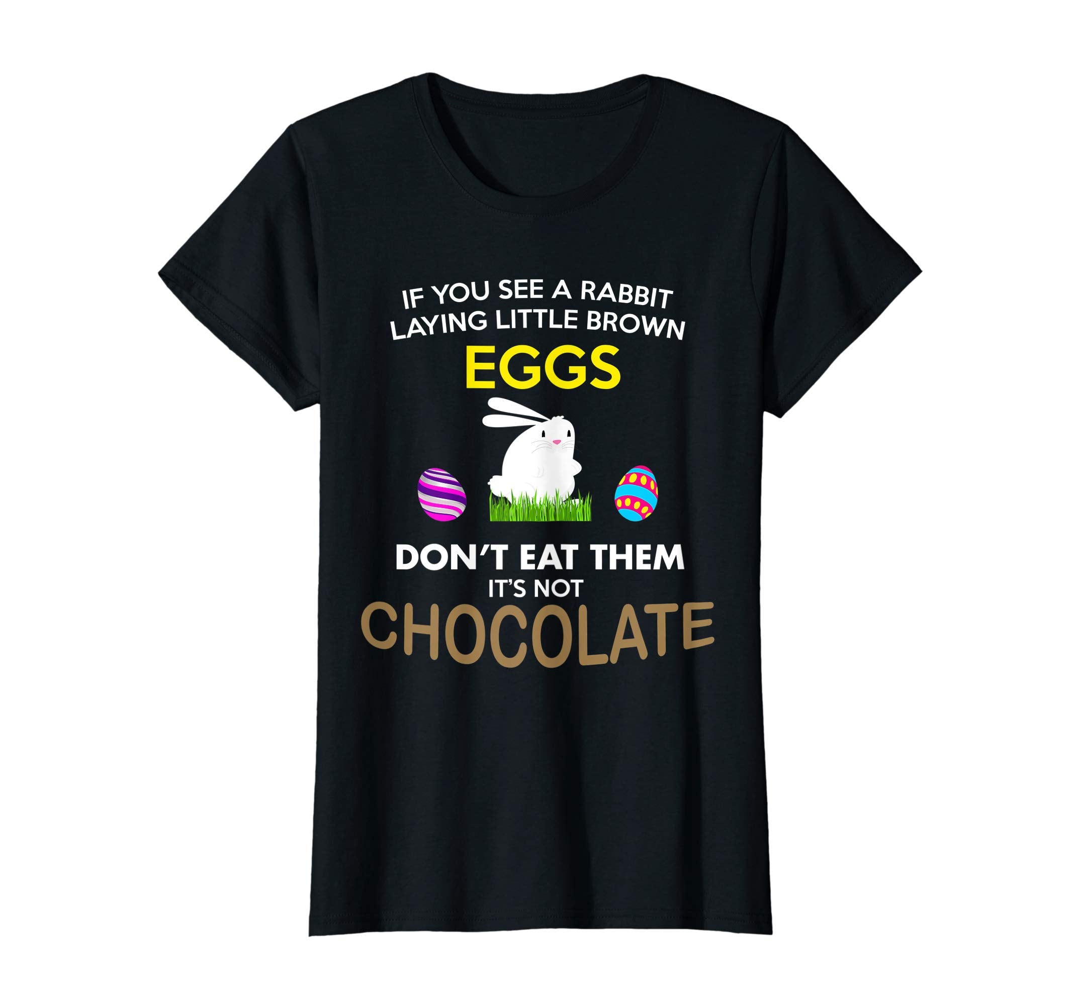 Unique Easter Egg Quote You See a Rabbit T-Shirt