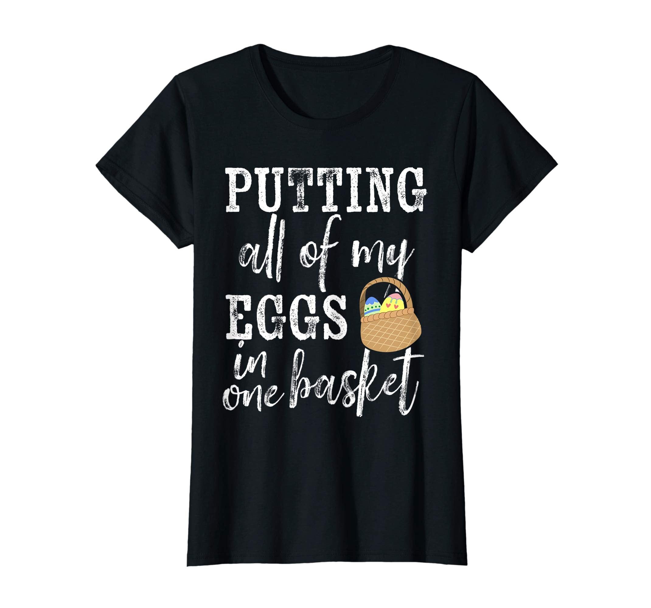 Easter Girls Shirt Putting All Eggs One Basket Boys Kid Gift