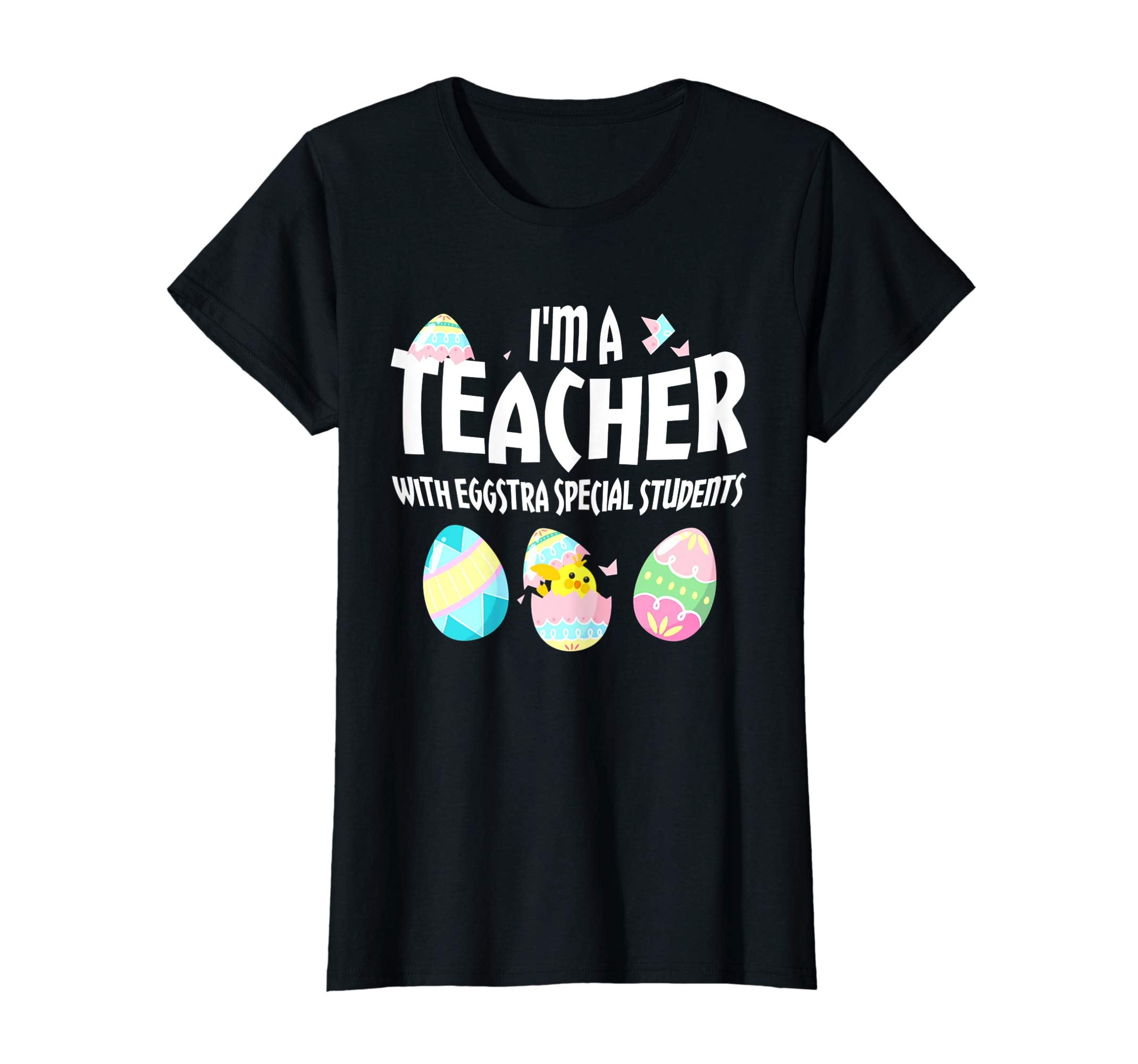I'm A Teacher With Eggs Special Students Easter T Shirts