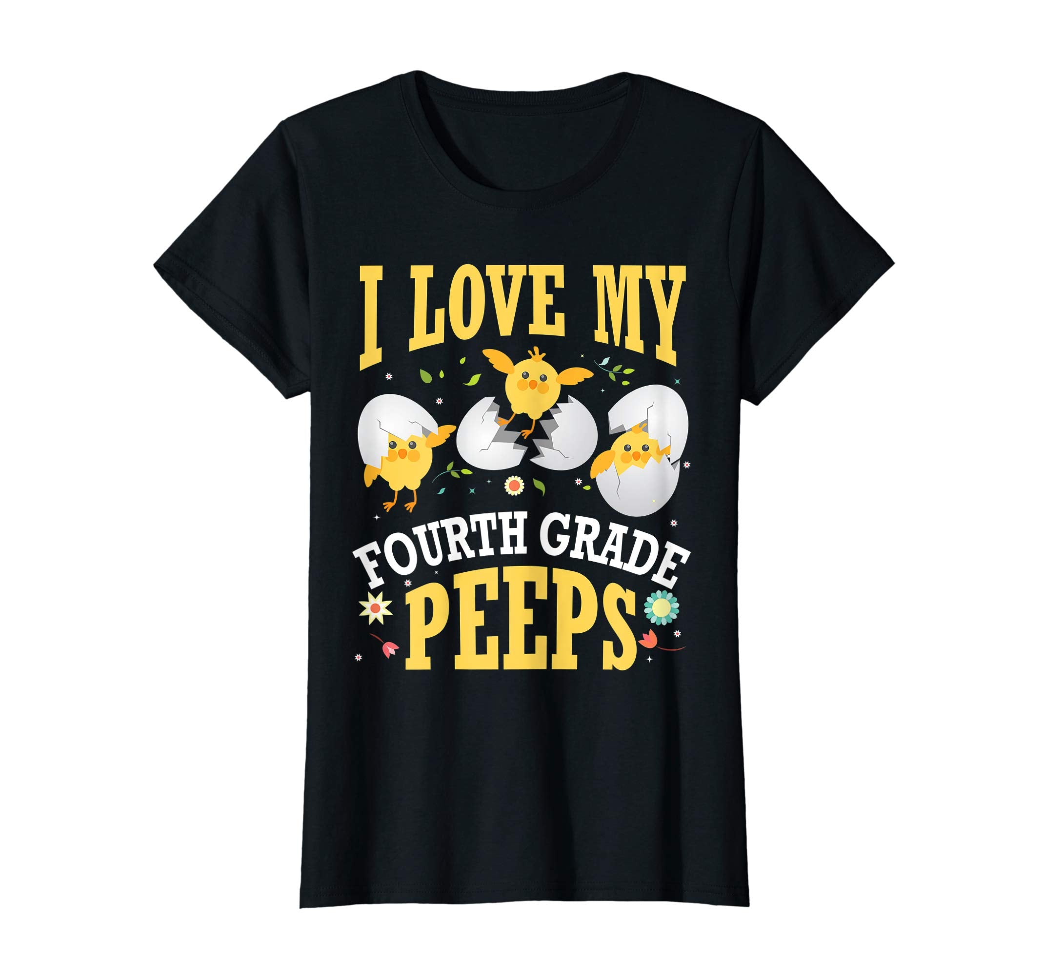 I Love My Fourth Grade Peeps Chicks Easter Teacher Shirt