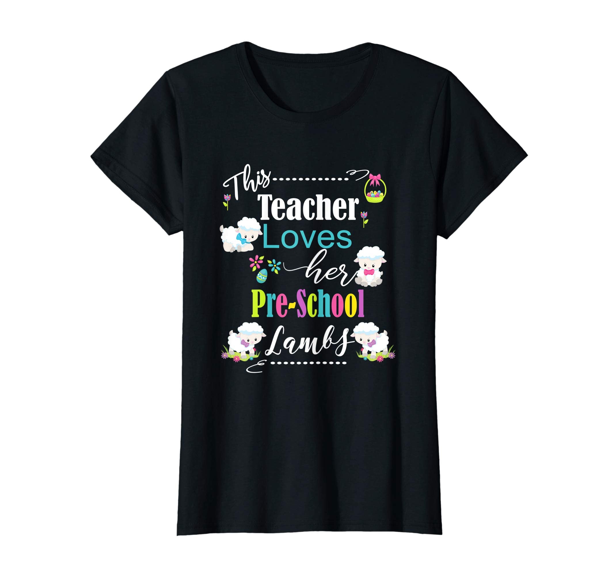 Pre-School Teacher Easter School Shirt Cute Love My Lambs