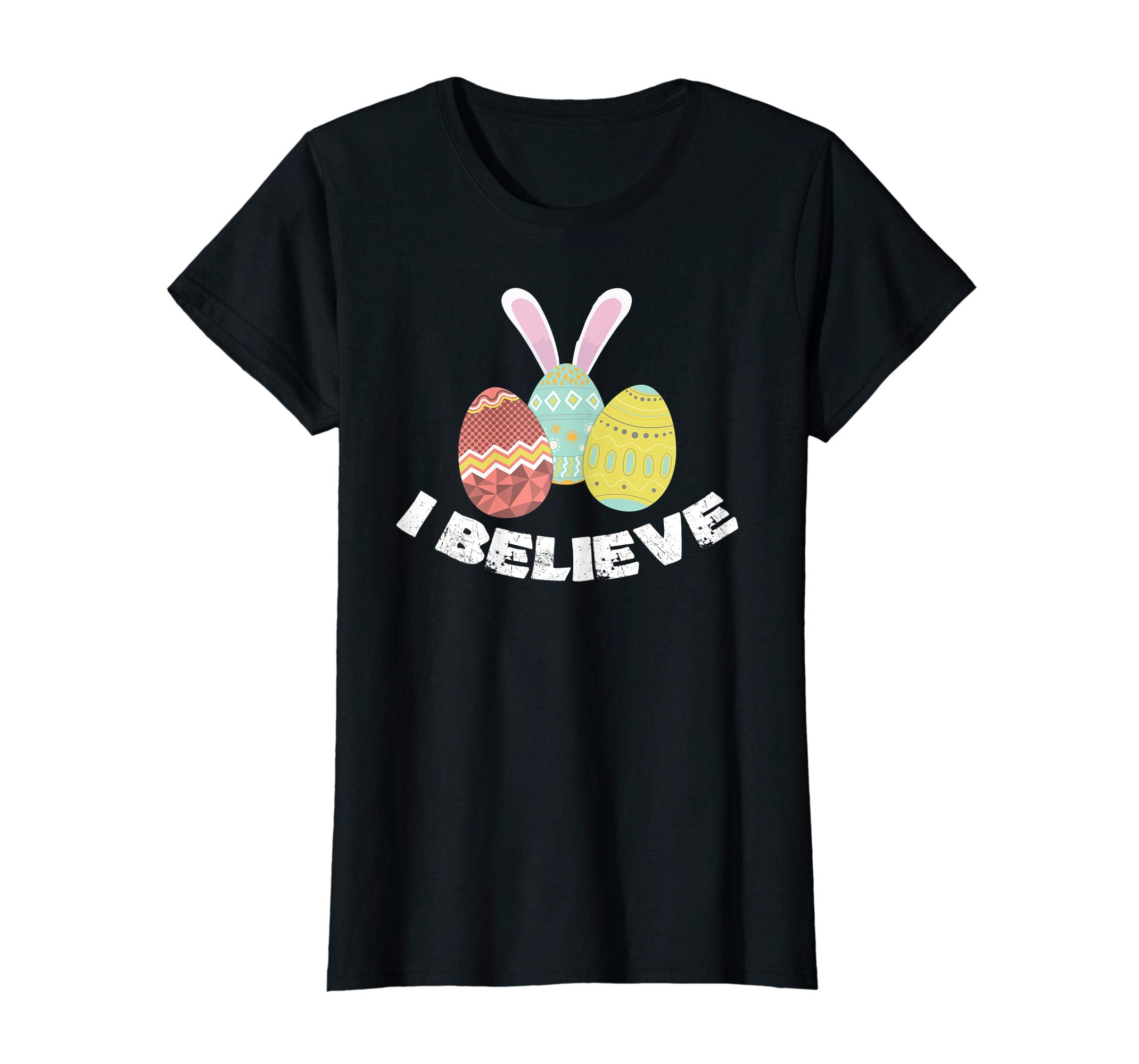 I Belive Shirts Funny Cute Bunny Egg Easter Day T Shirt Gift
