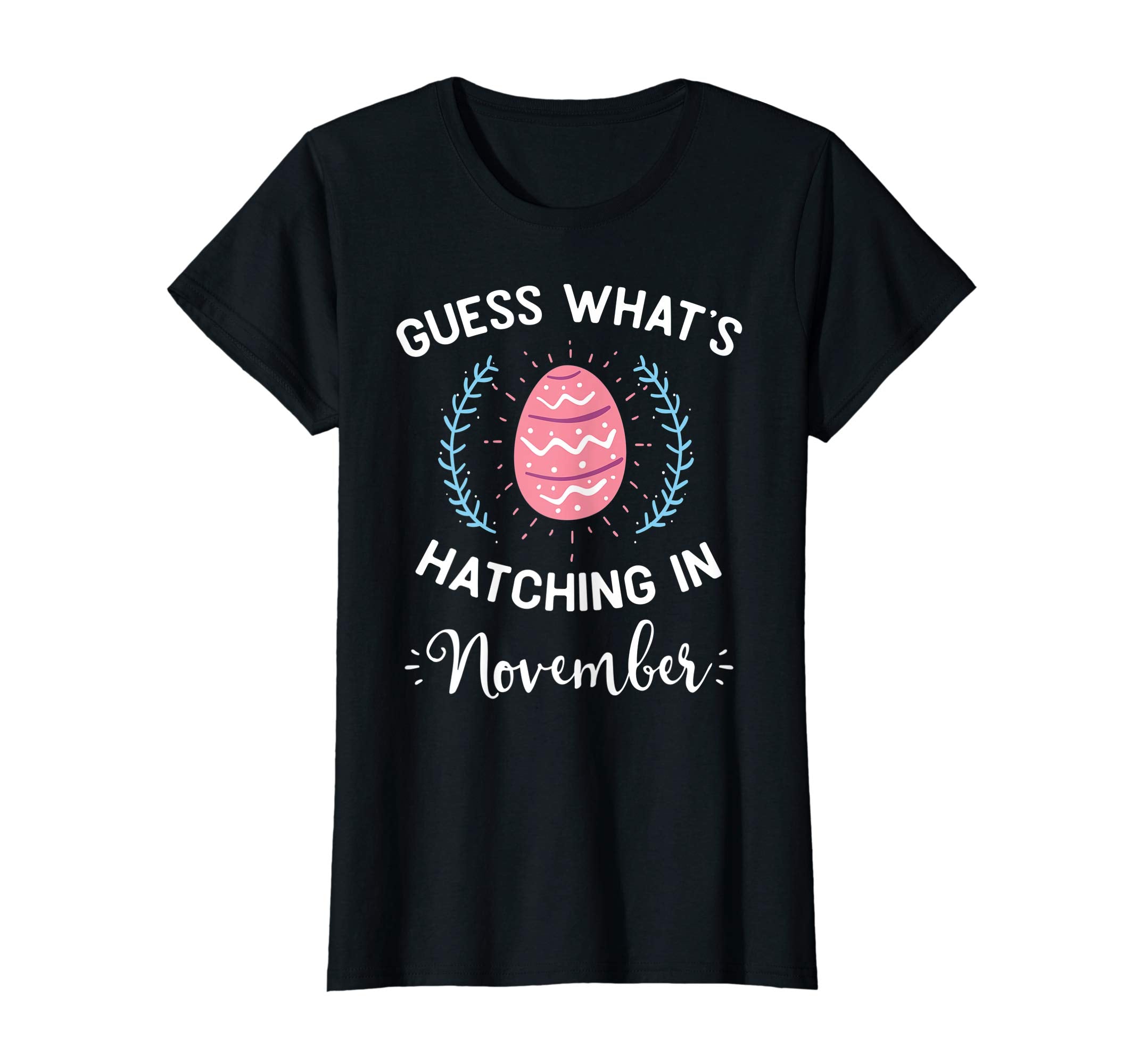 Guess What's Hatching In November Easter Gift T-Shirt