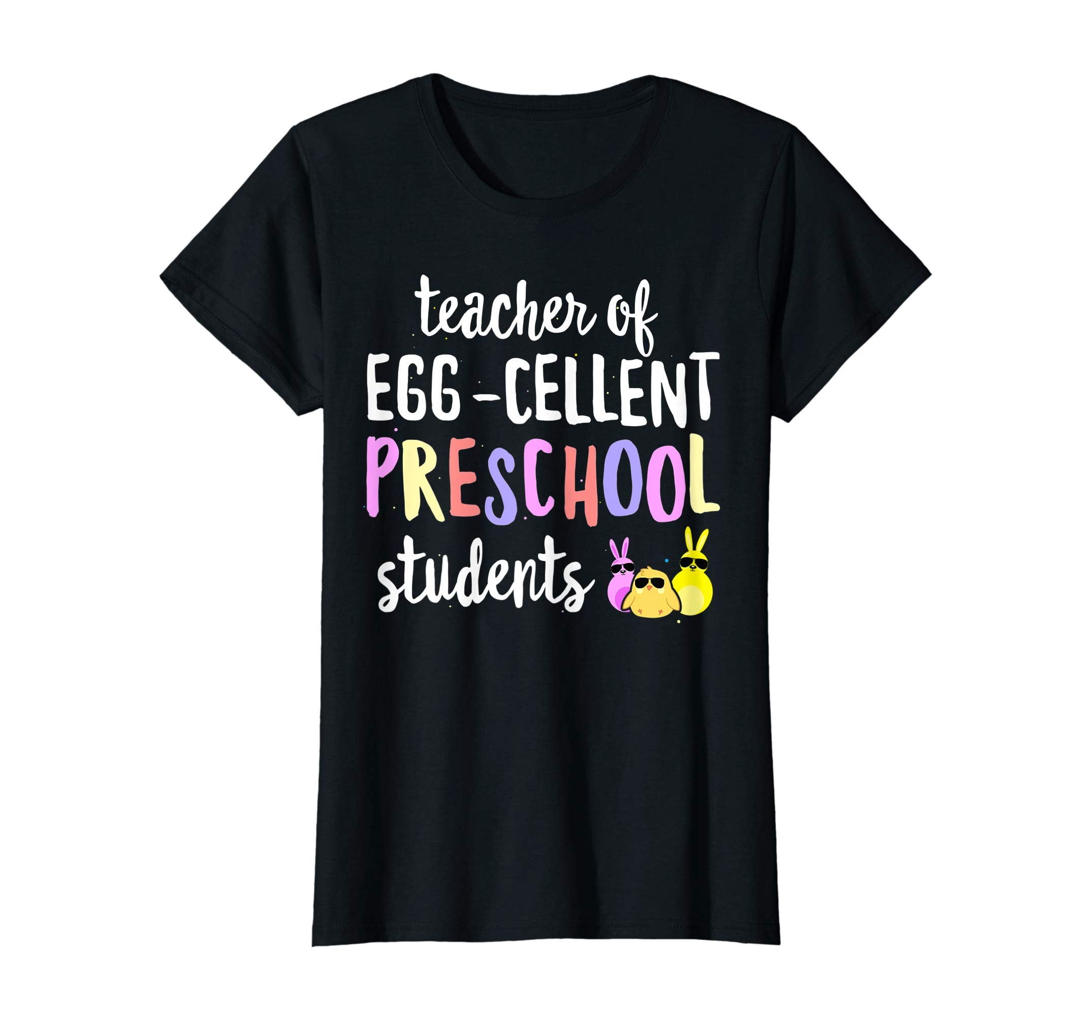 Teacher of Egg-Cellent Preschool Students Easter Gift Tshirt