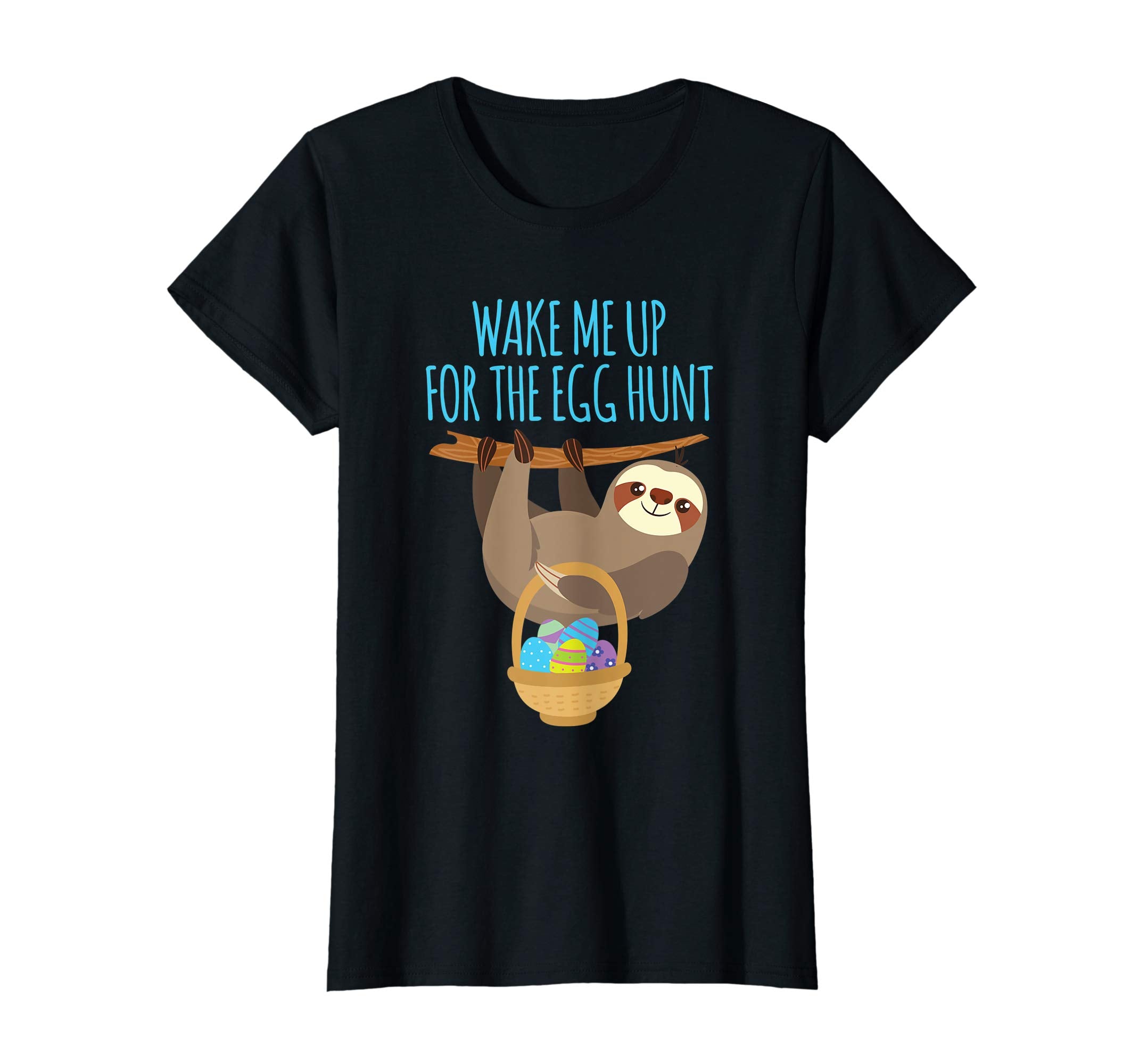 Easter Sloth T Shirt Easter Basket Wake Me for Egg Hunt