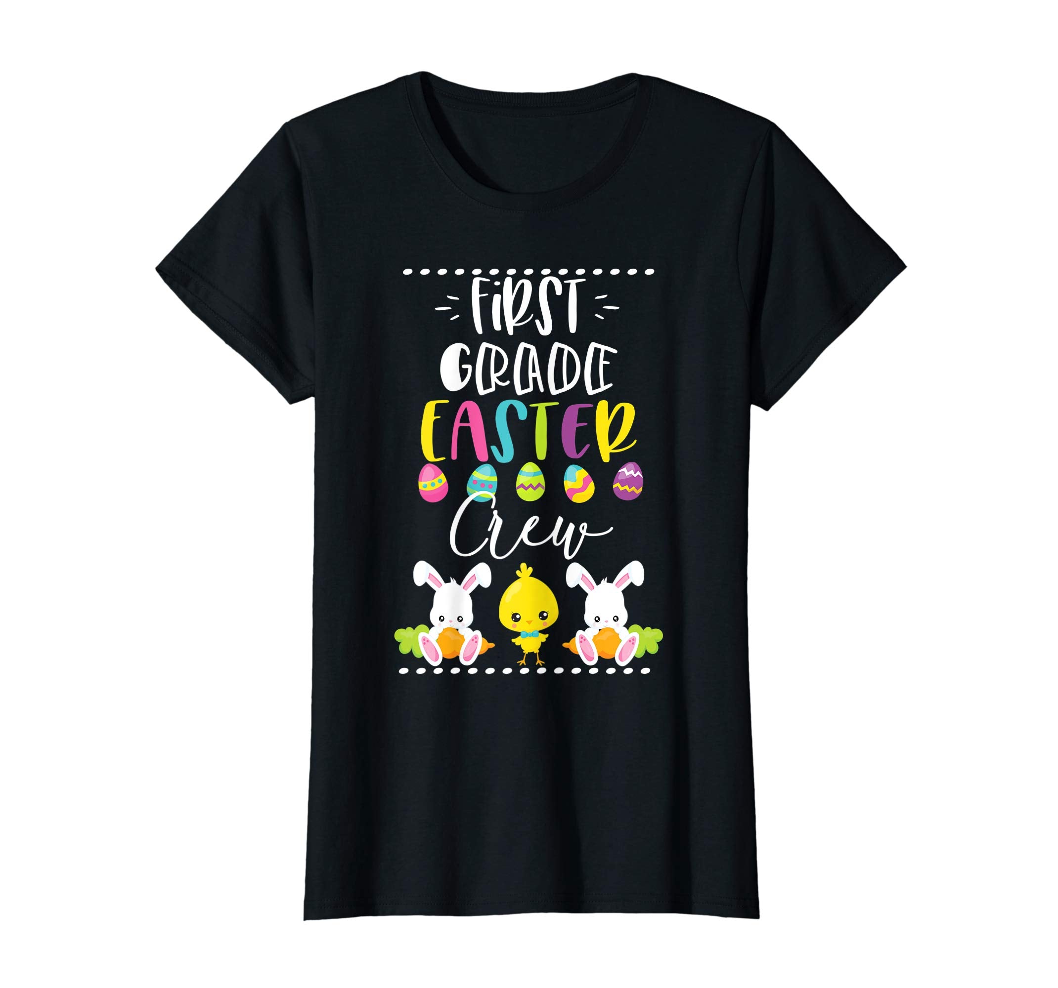 First Grade Easter TShirt Teacher Student Cute Crew