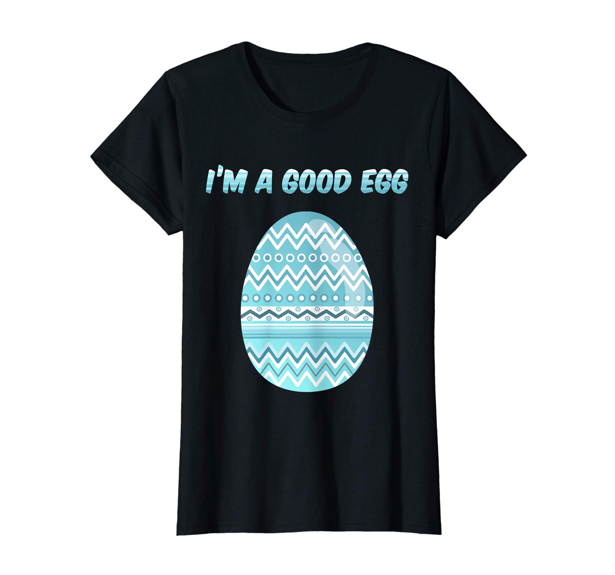 I'm a Good Egg Funny Easter Egg Tshirt Blue