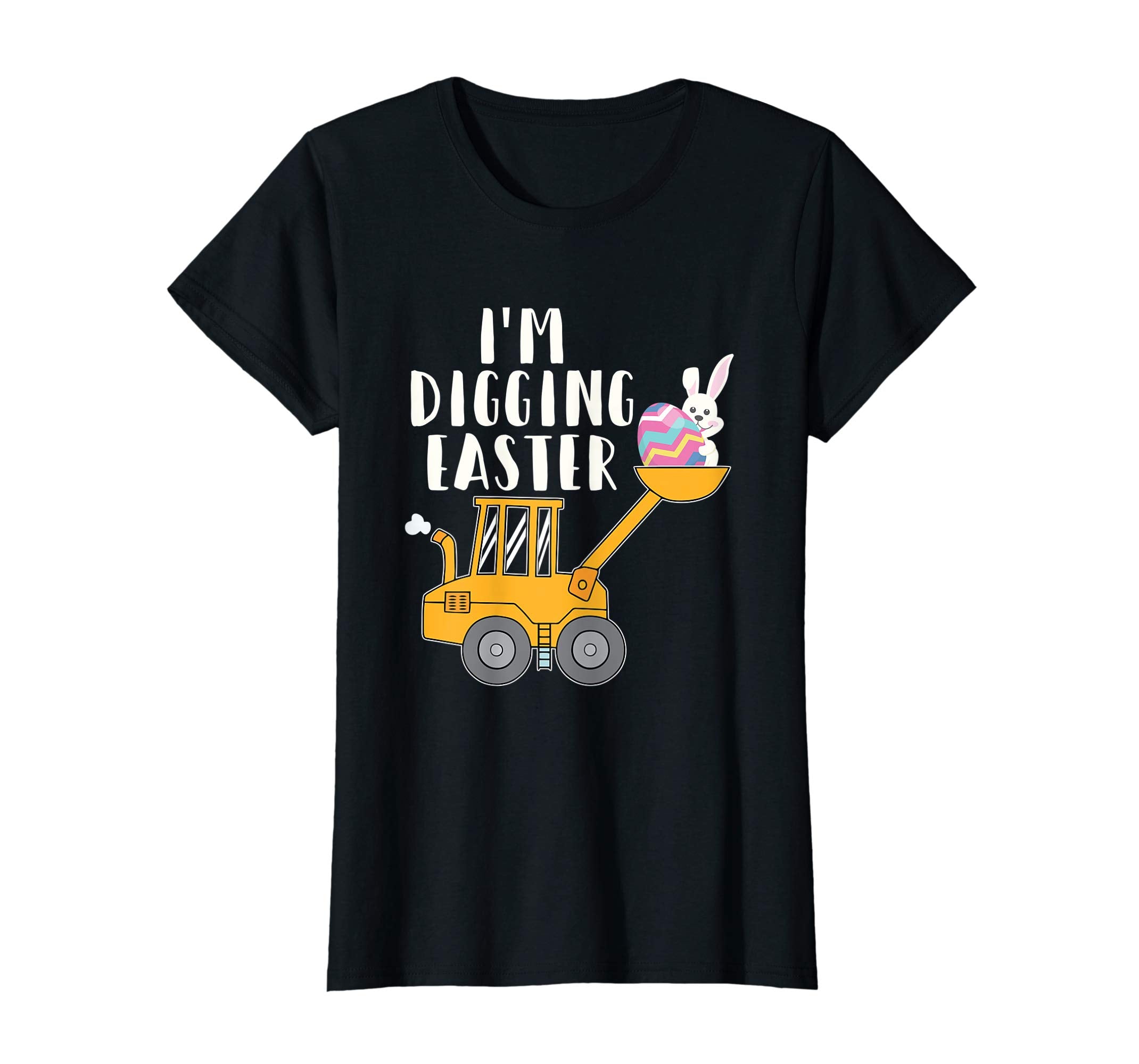 I'm Digging Easter Funny T Shirt Easter Bunny Easter Egg