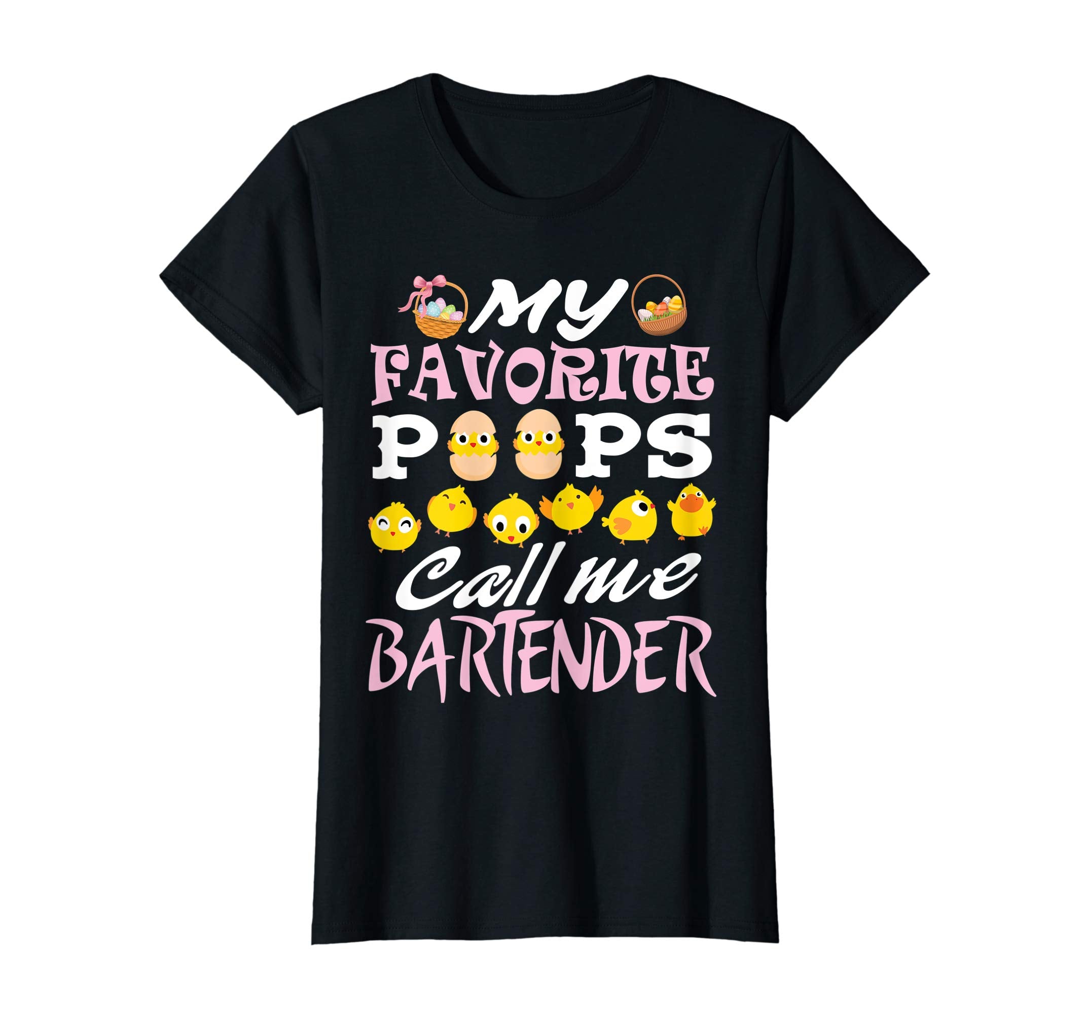 My Favorite Peeps Chicks Call Me Bartender Easter Eggs Shirt