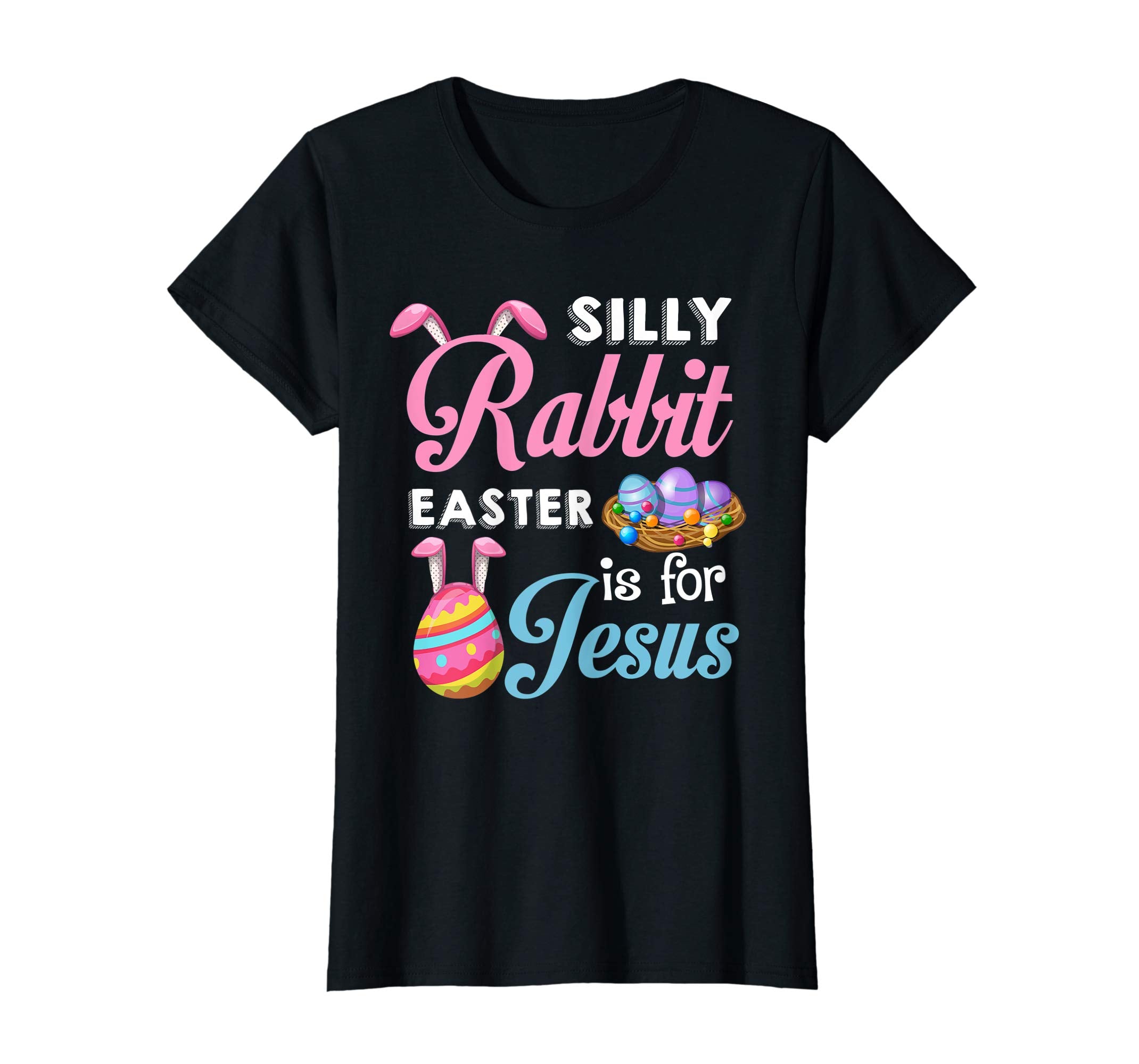 Silly Rabbit Easter Is for Jesus Shirt Funny Easter Costume