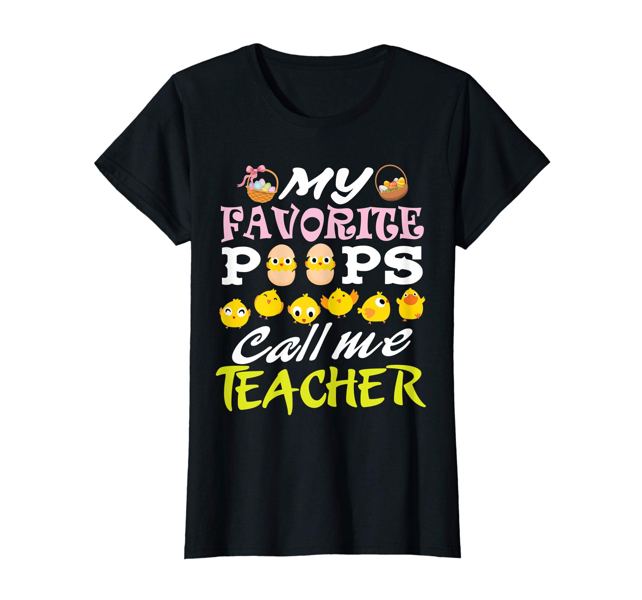 My Favorite Peeps Chicks Call Me Teacher Easter Eggs Shirt