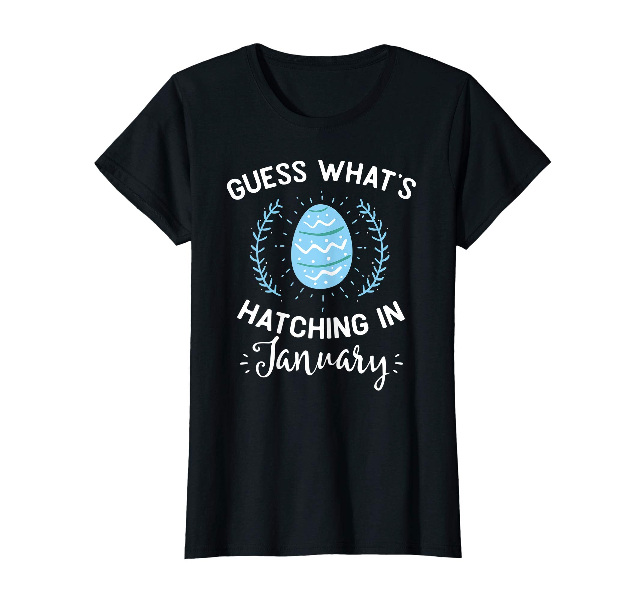 Guess What's Hatching In January Easter Gift T-Shirt