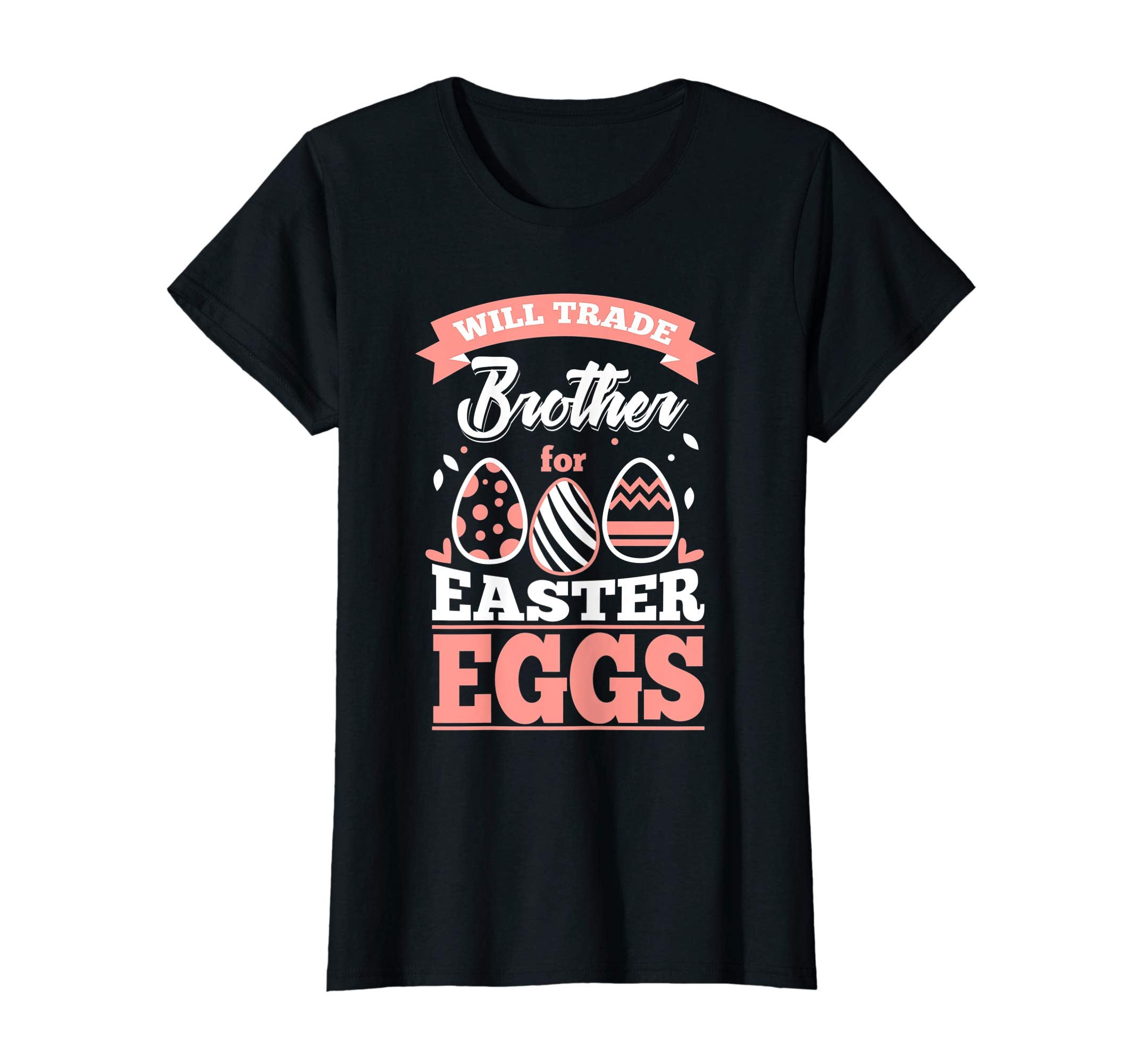 Girls Easter Bunny Shirt Happy Easter Will Trade Brother Tee