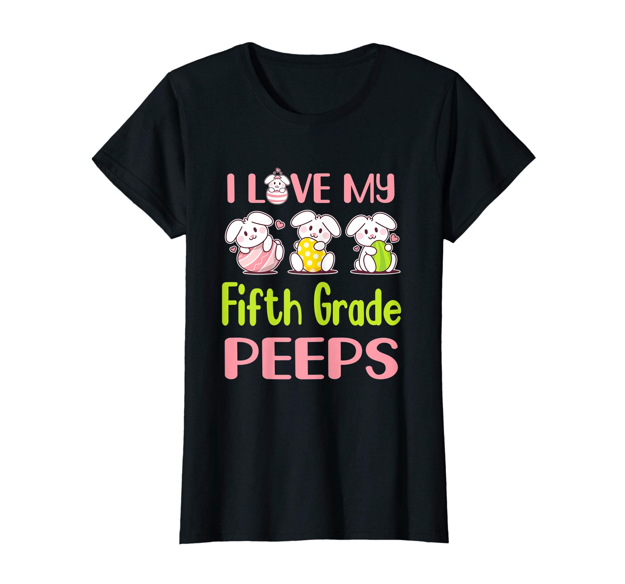 I Love My Fifth Grade Peeps Happy Easter Teacher Shirt