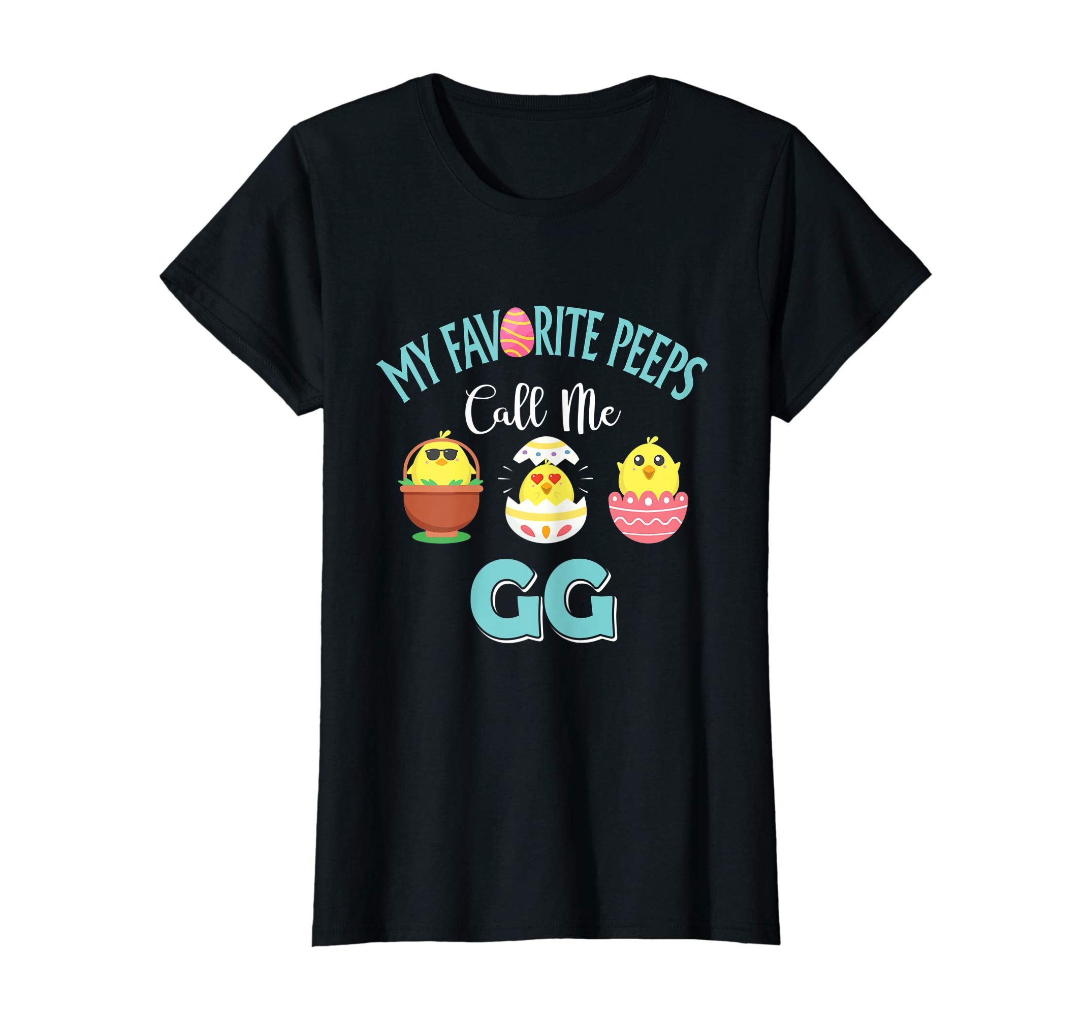 My Favorite Peeps Chicks Call Me GG Easter Shirt