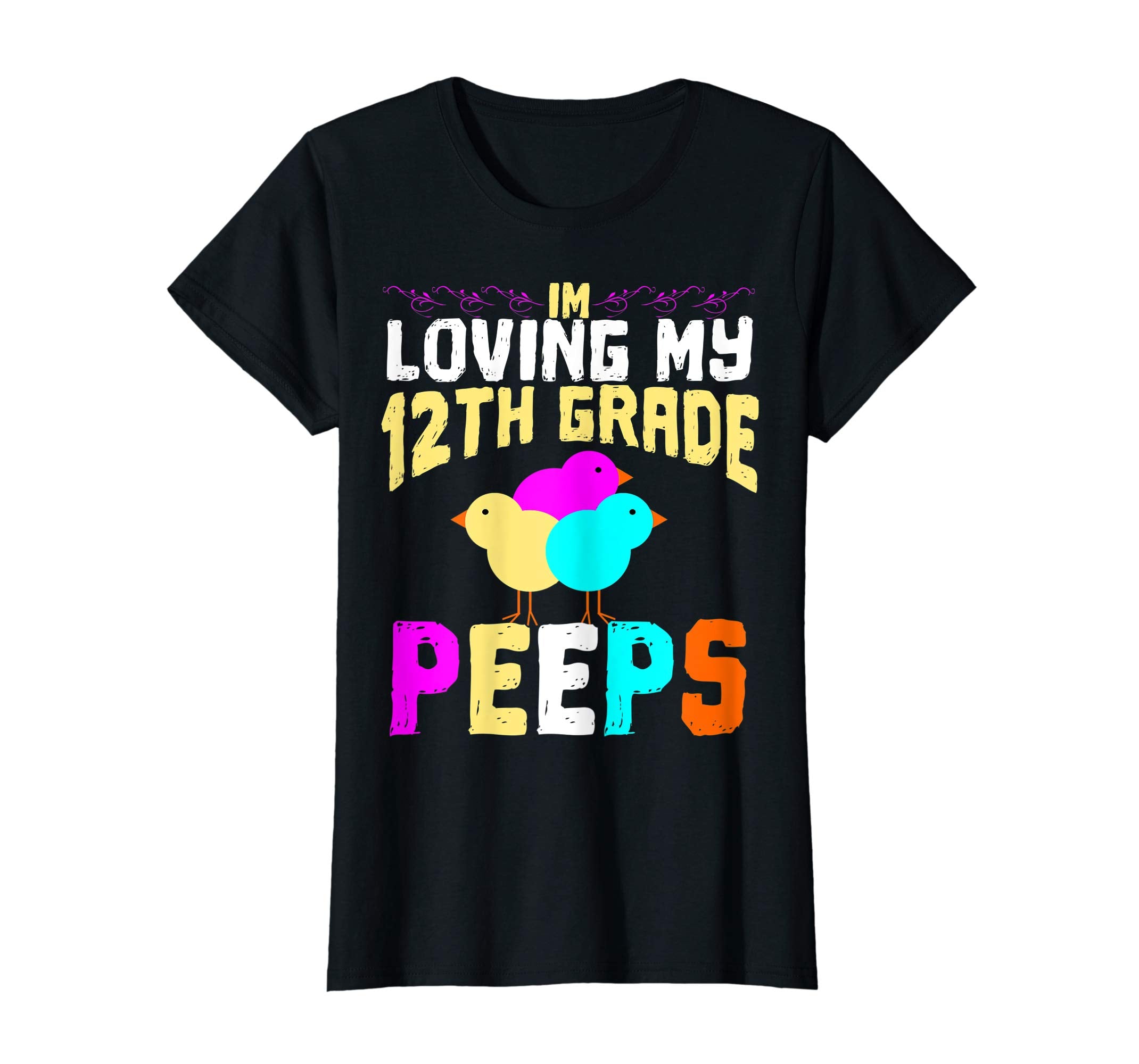 12th Grade Peeps Easter TShirt Teacher Gift