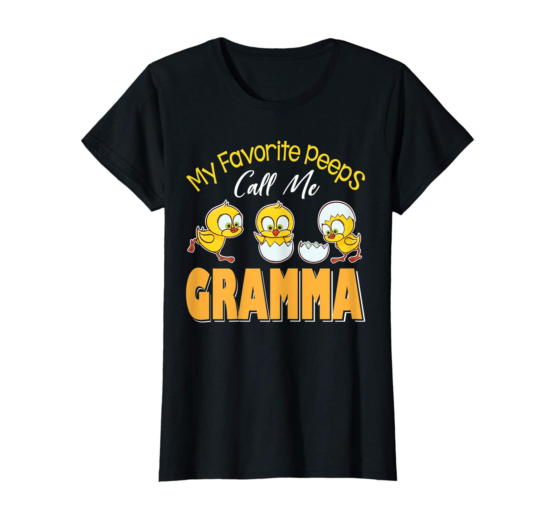 My Favorite Peeps Chicks Call Me Gramma Happy Easter Shirt