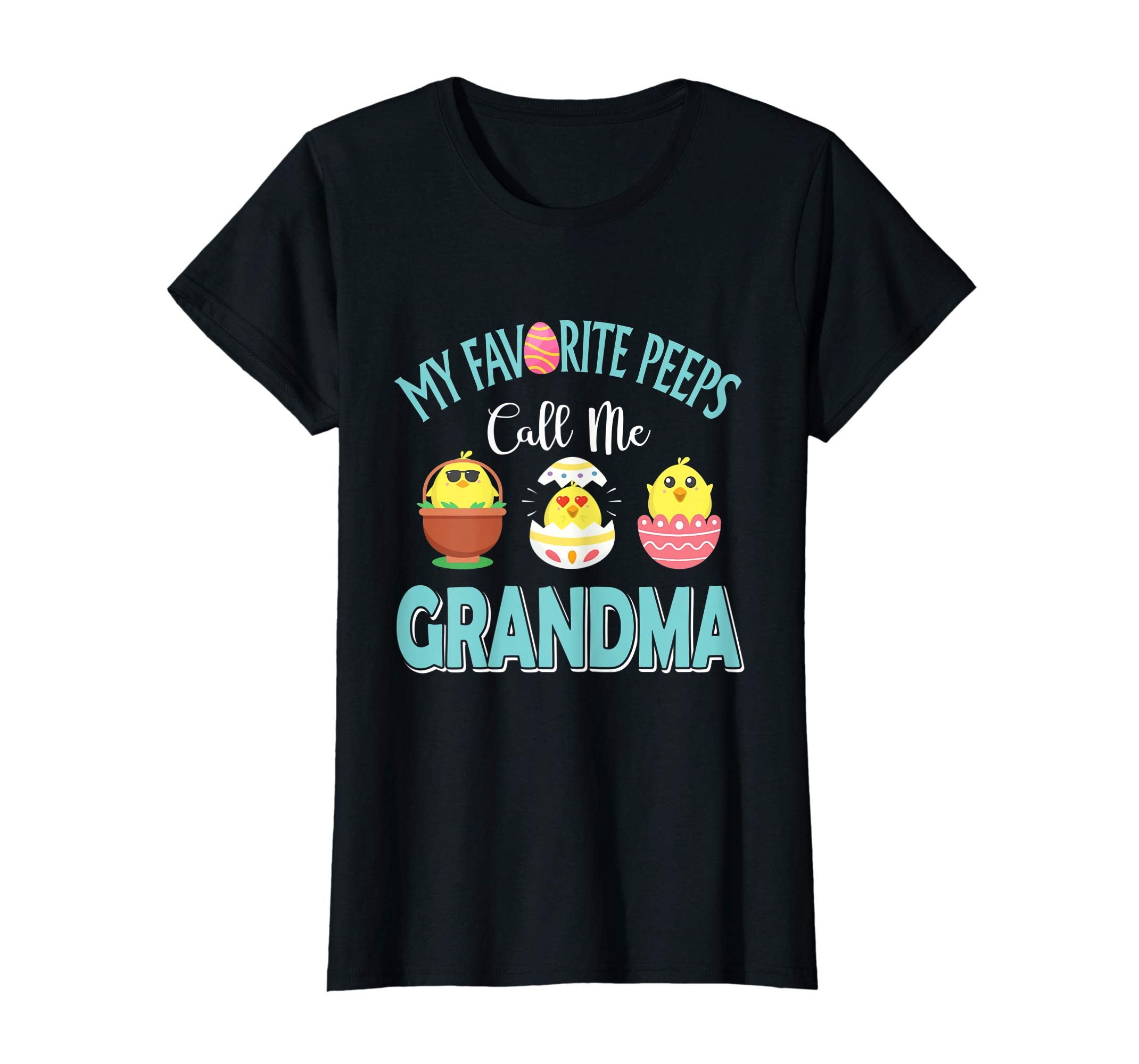My Favorite Peeps Chicks Call Me Grandma Easter Shirt