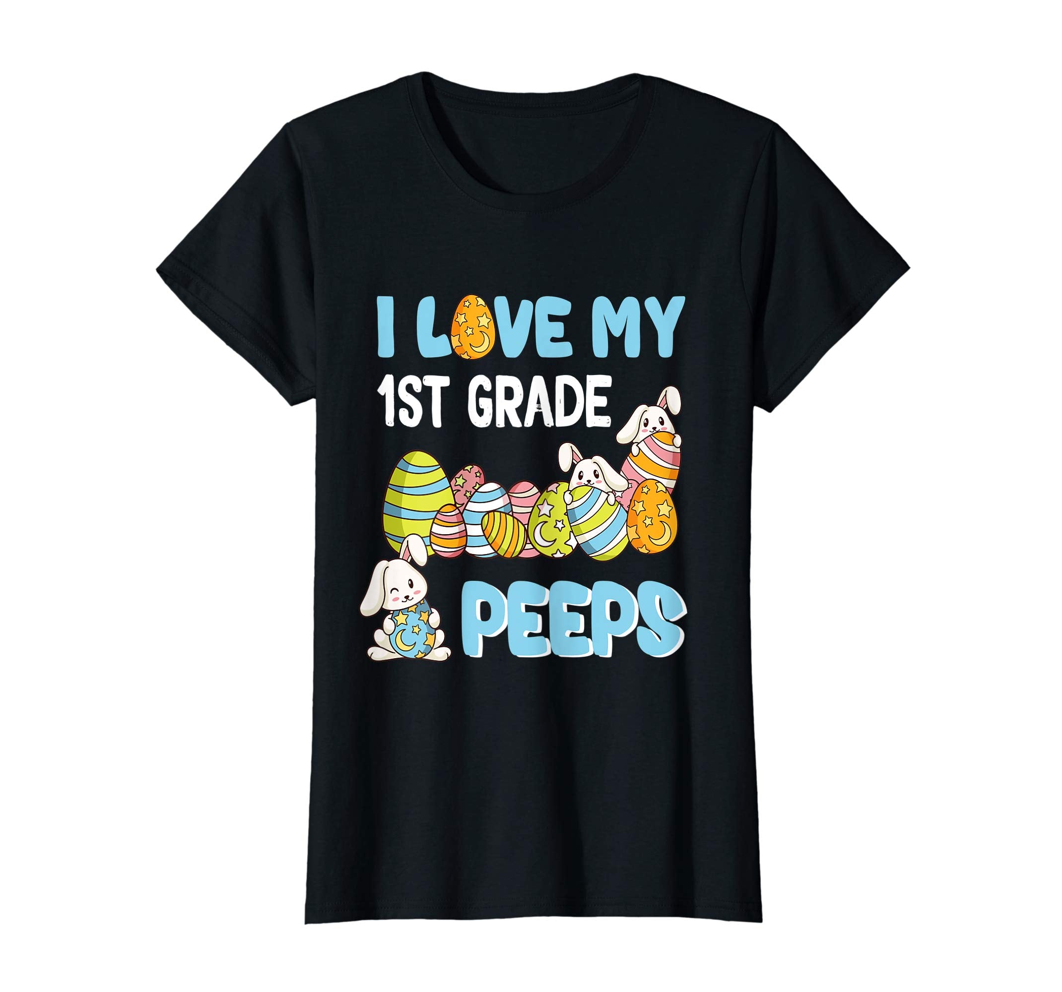 I Love My 1st Grade Peeps T-Shirt Easter Day Gift