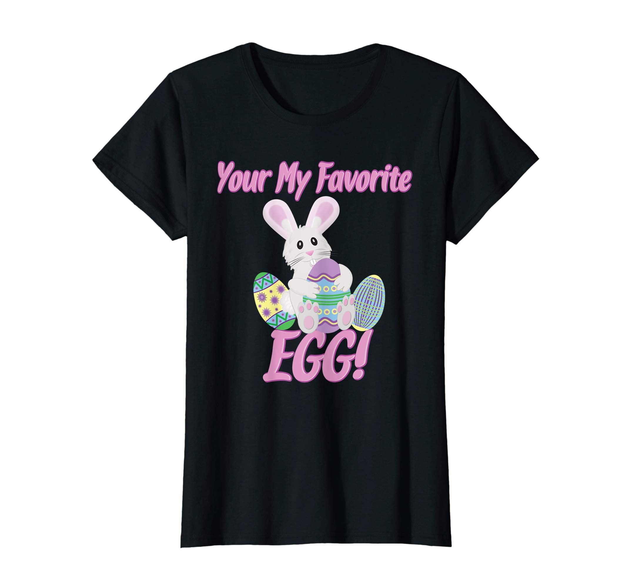 Cute Easter Bunny T Shirt Your My Favorite Egg Easter Shirt