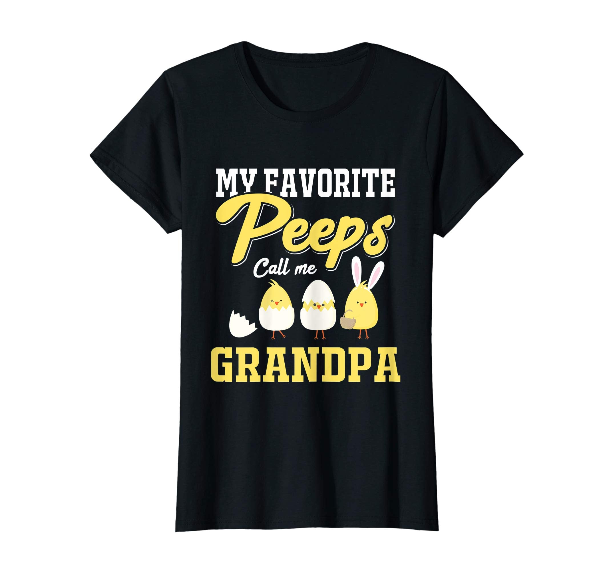 My Favorite Peeps Call Me Grandpa Happy Easter T-Shirt
