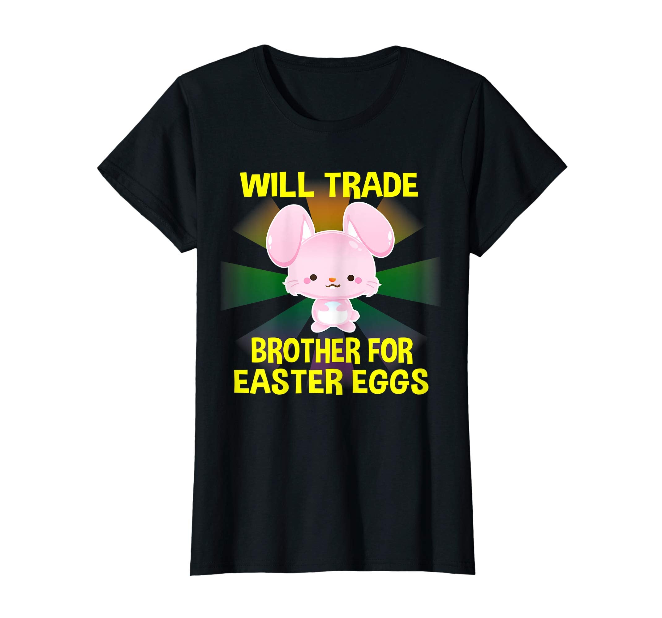 Will Trade Brother Easter Eggs T shirt Gifts for Kids Girls