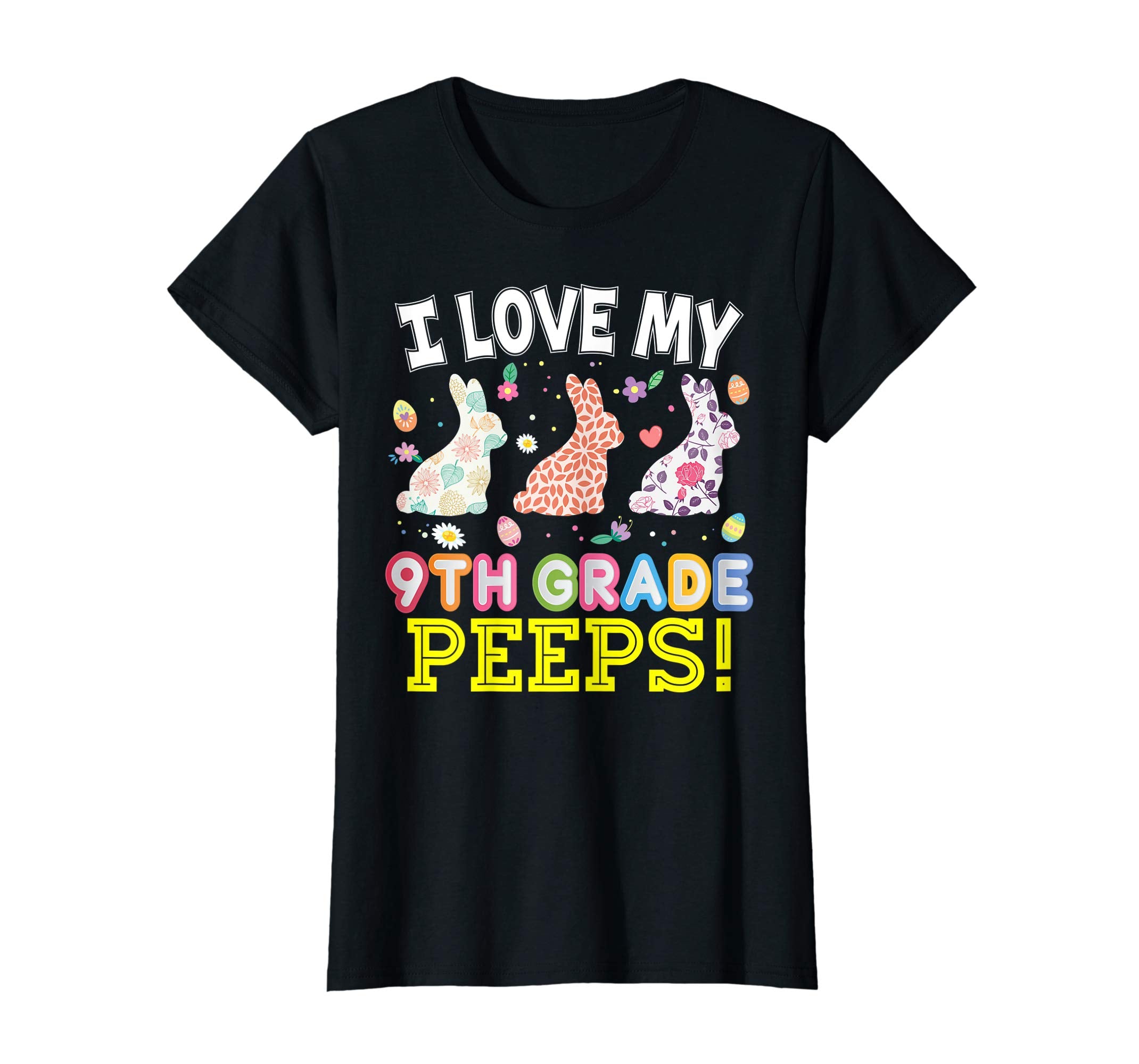 I Love My 9th Grade Peeps Ninth Easter Bunnies T-Shirt