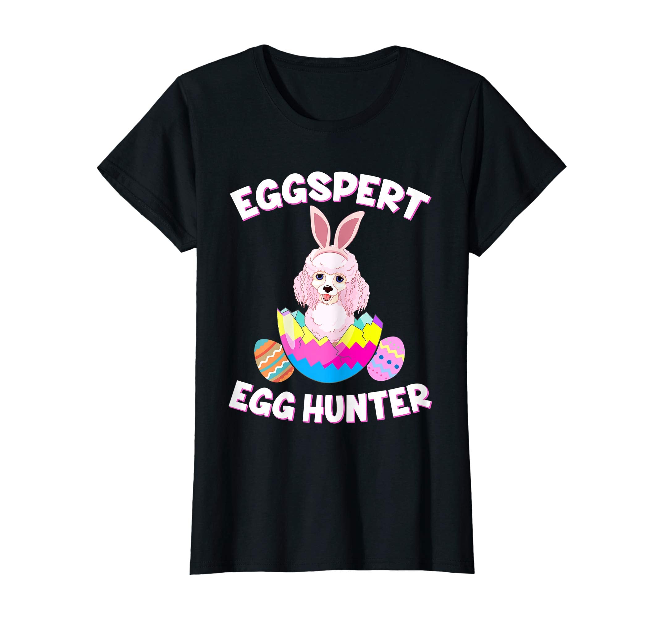 Eggspert Egg Hunter Easter Funny Poodle T Shirt