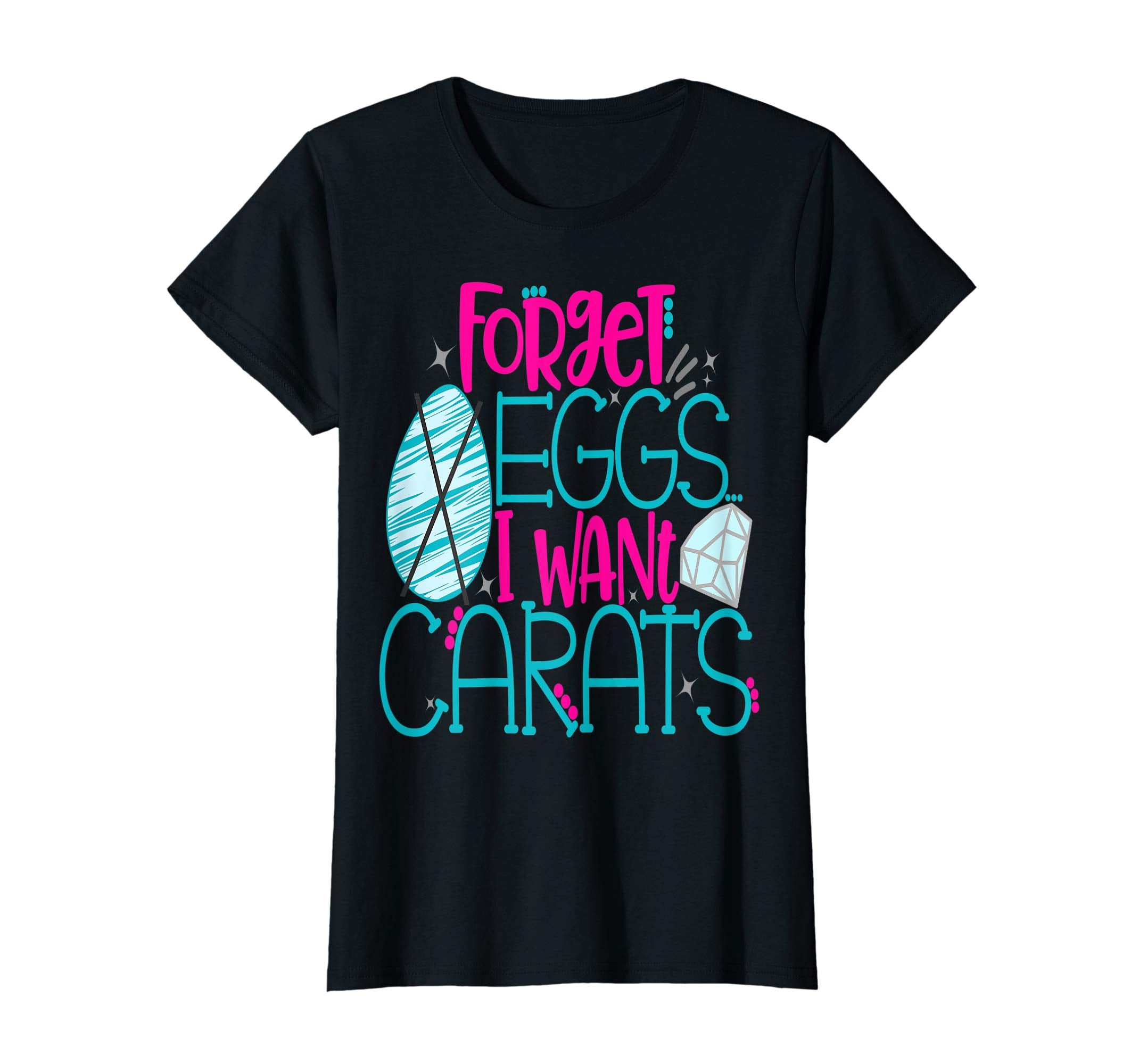Bride Easter Shirt Forget Eggs Want Carats Engaged Diamond