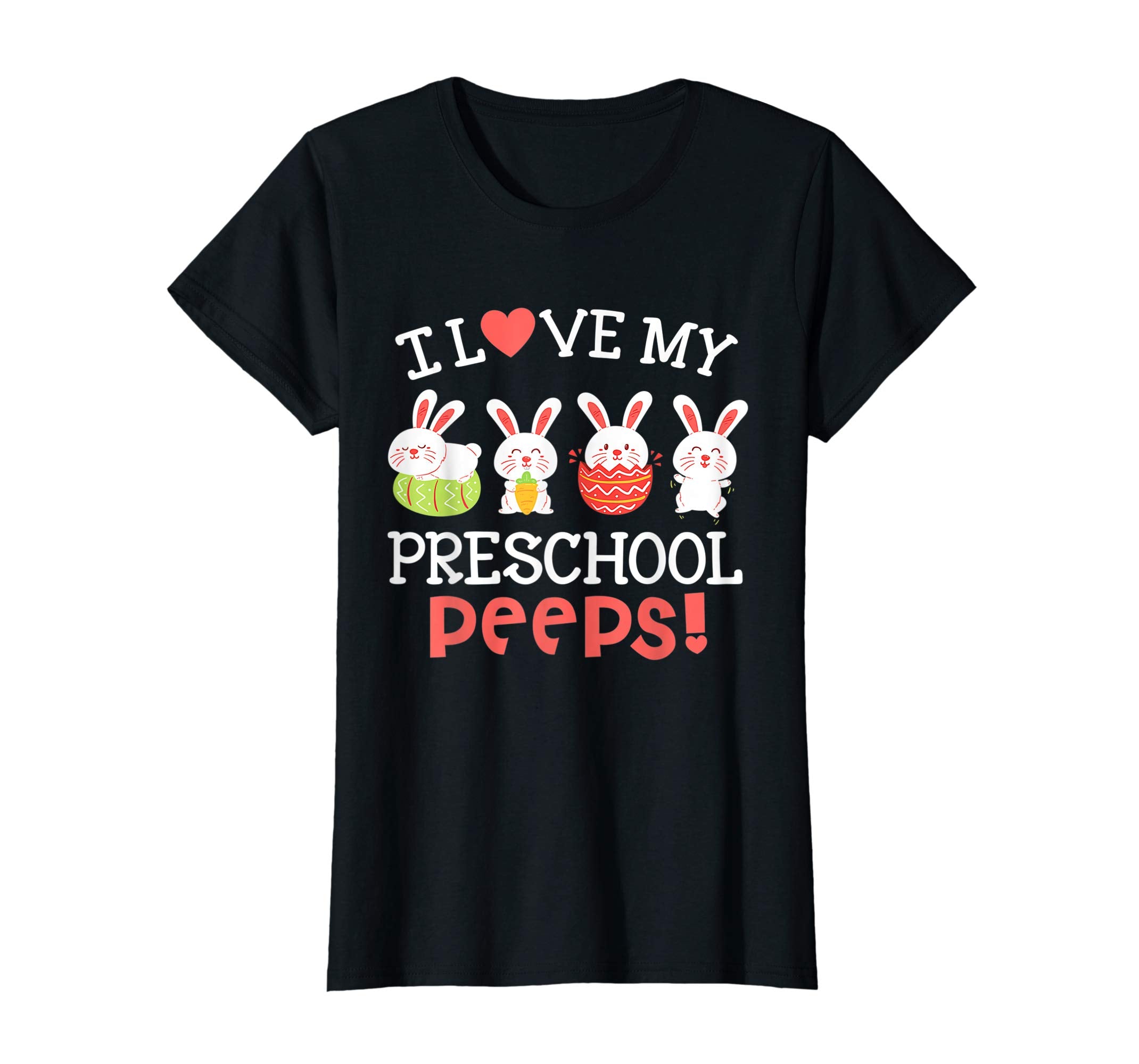 I Love My Preschool Peeps Bunnies Easter Teacher Shirt