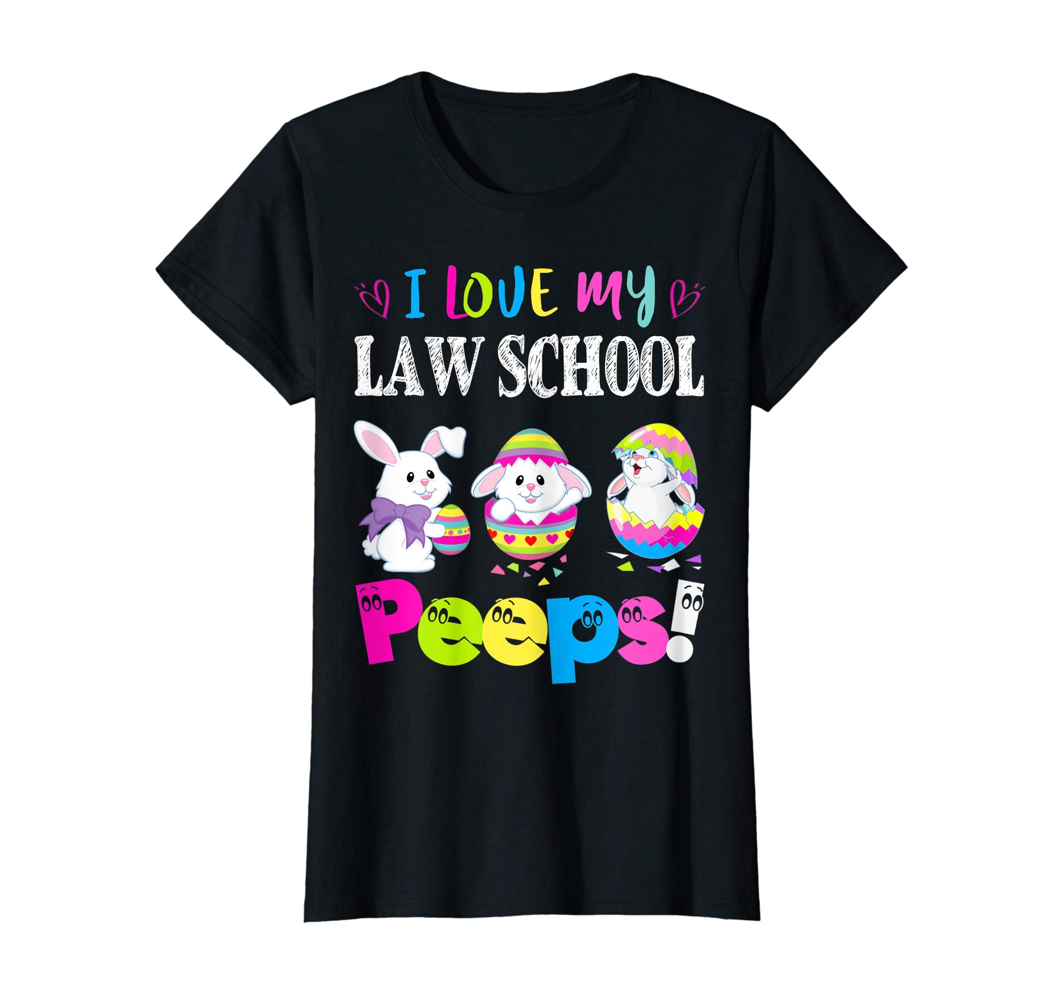 I Love My Law School Peeps Easter Bunny Gift T-Shirt