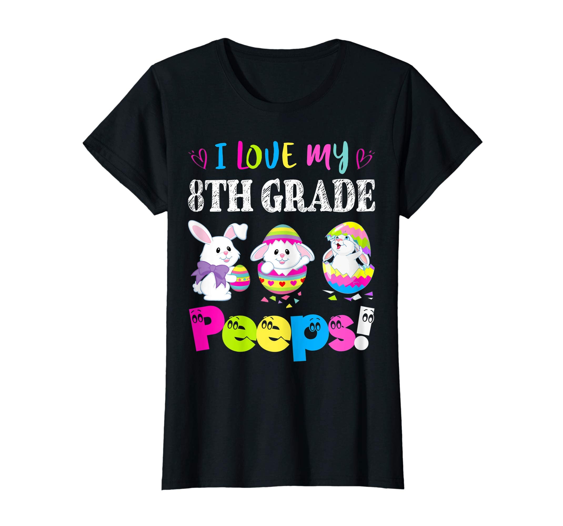 I Love My 8th Grade Peeps Easter Bunny Gift T-Shirt