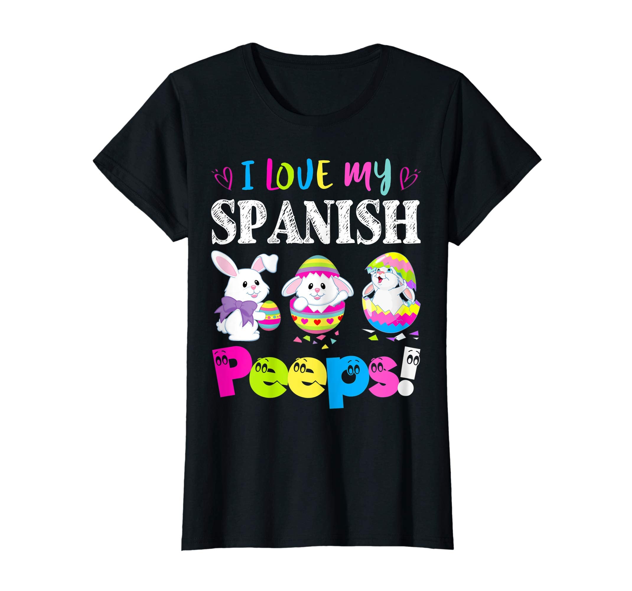 I Love My Spanish Peeps Easter Bunny Gift T-Shirt