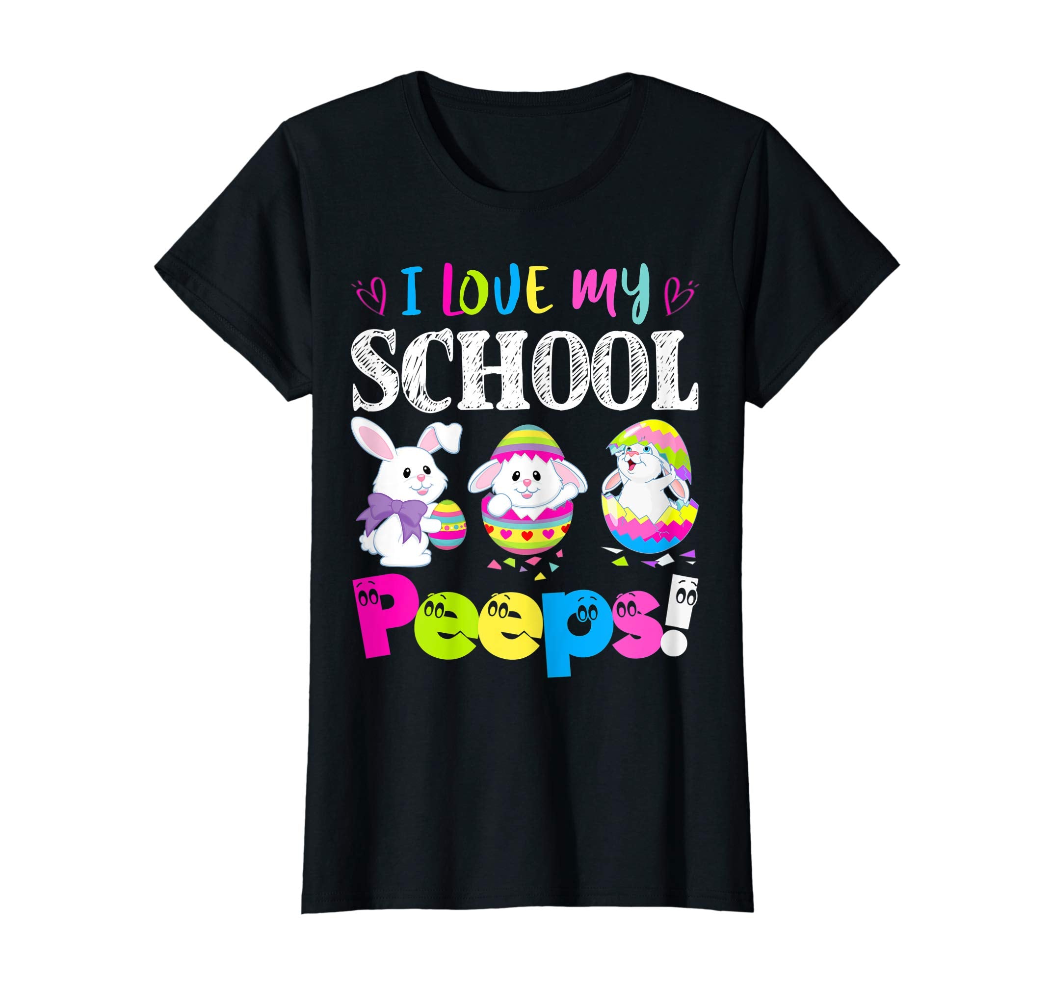 I Love My School Peeps Easter Bunny Gift T-Shirt