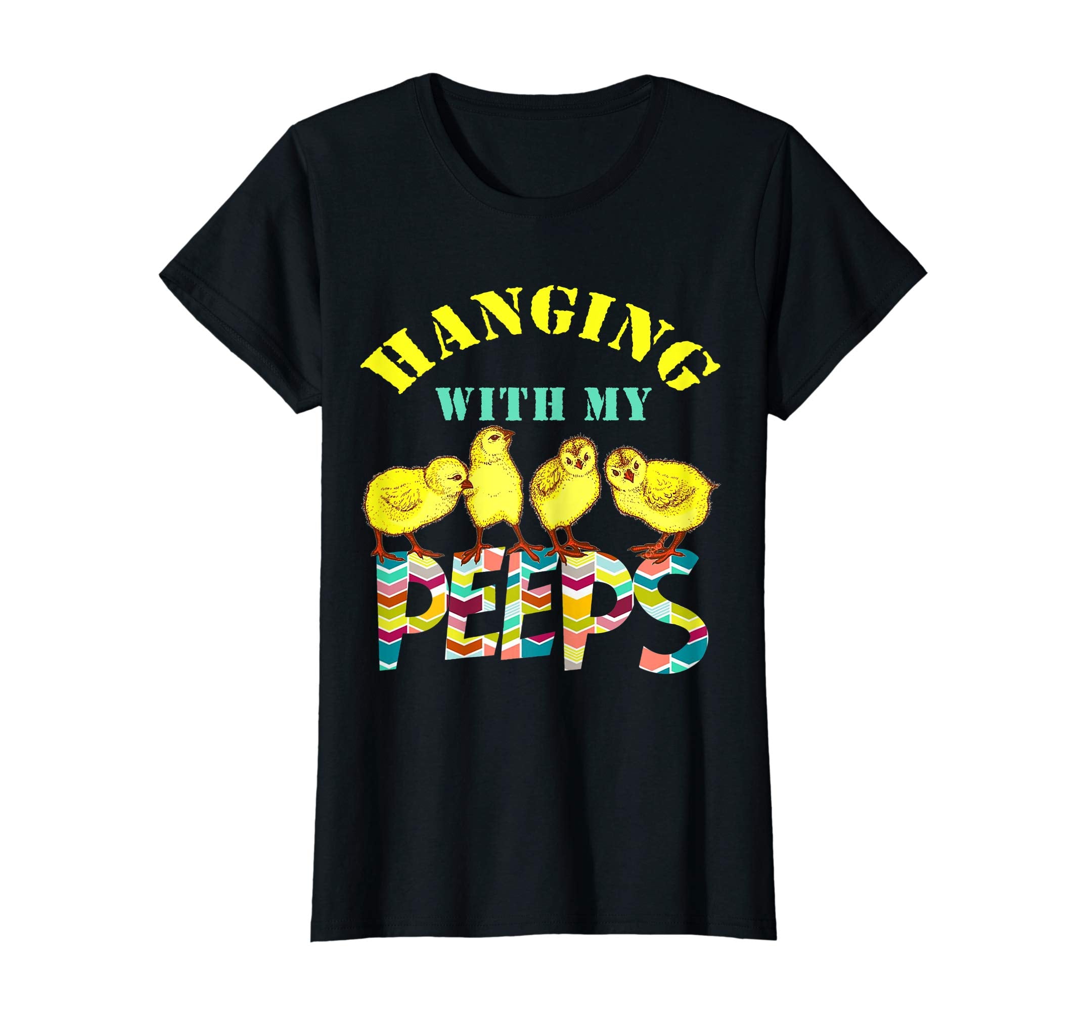 Hanging with my Peeps Easter Bunny T-Shirt