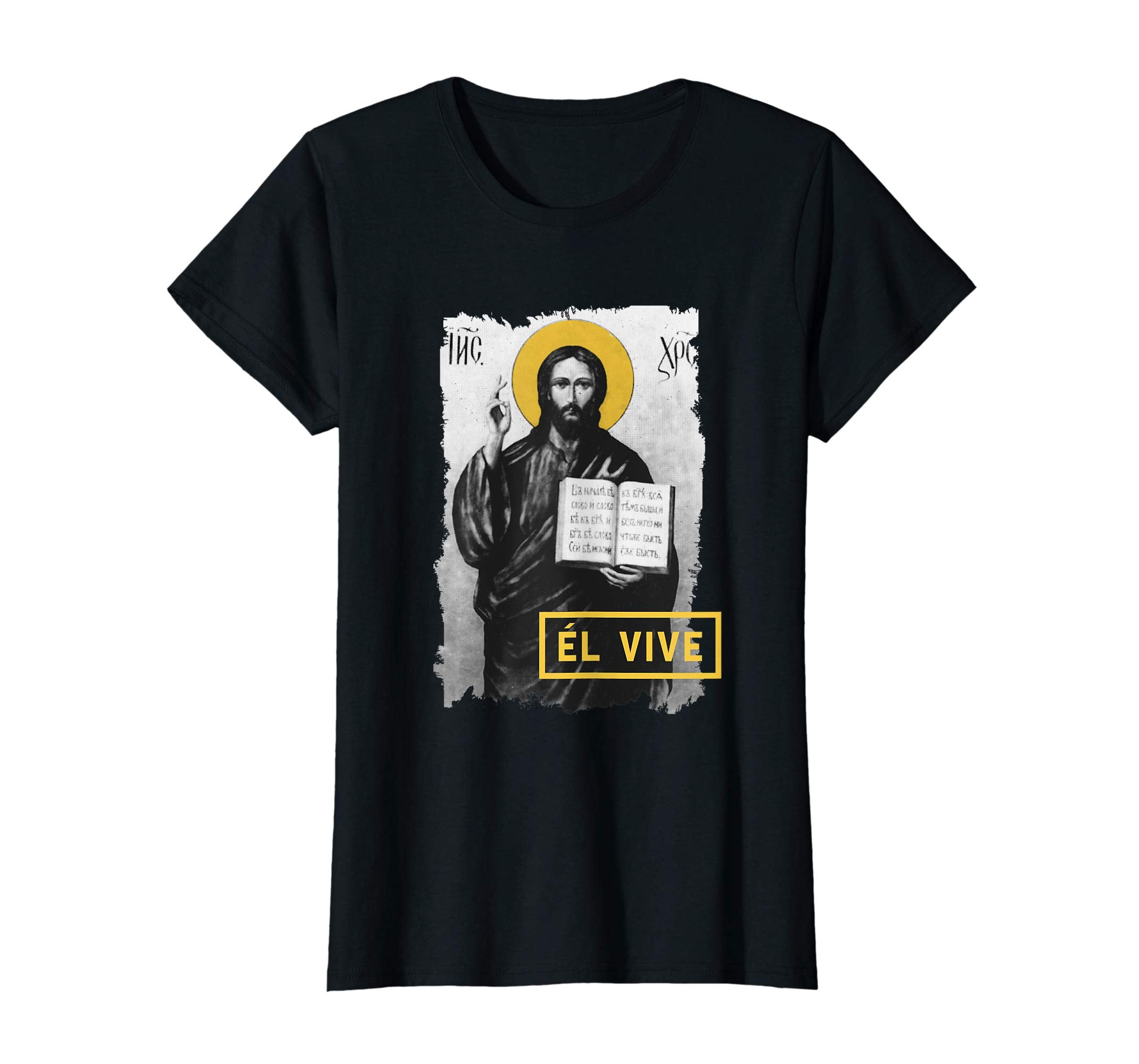 El Vive He Lives Easter Religious Christian Jesus T Shirt