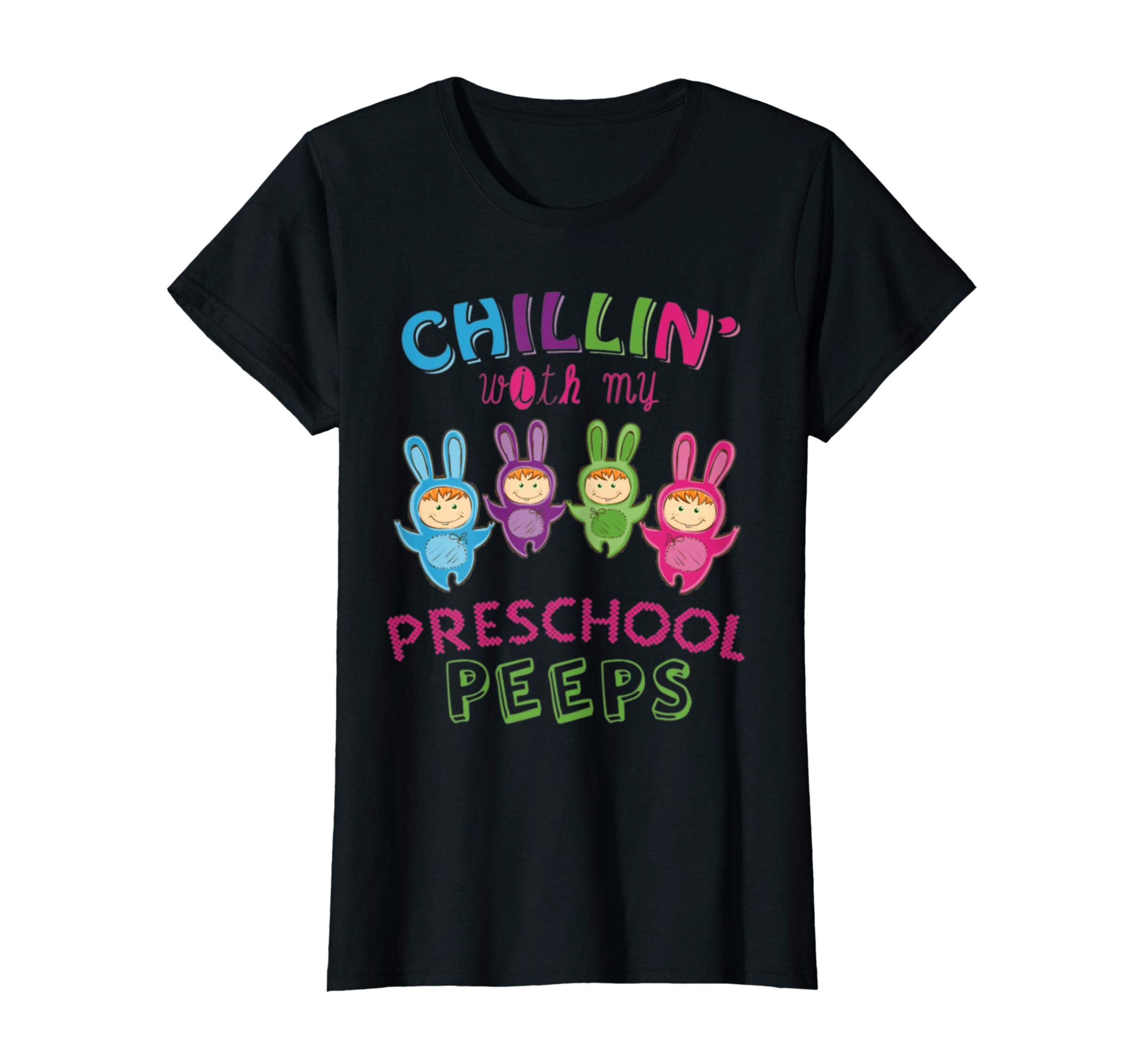 Chillin' With My Preschool Peeps Easter Teacher T-Shirt