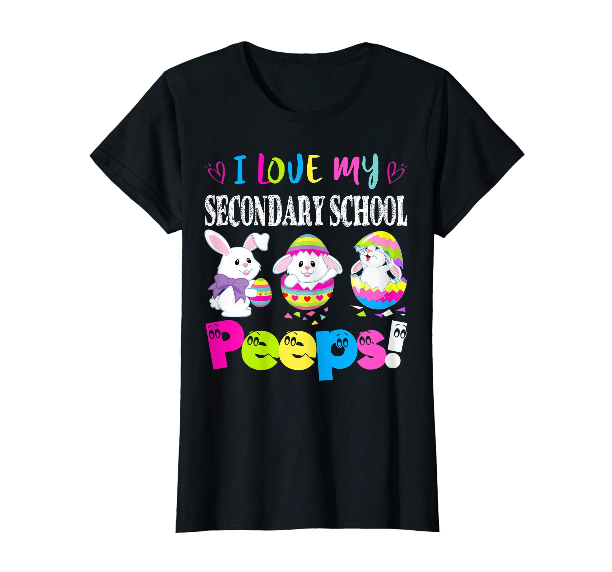 I Love My Secondary School Peeps Easter Bunny Gift T-Shirt