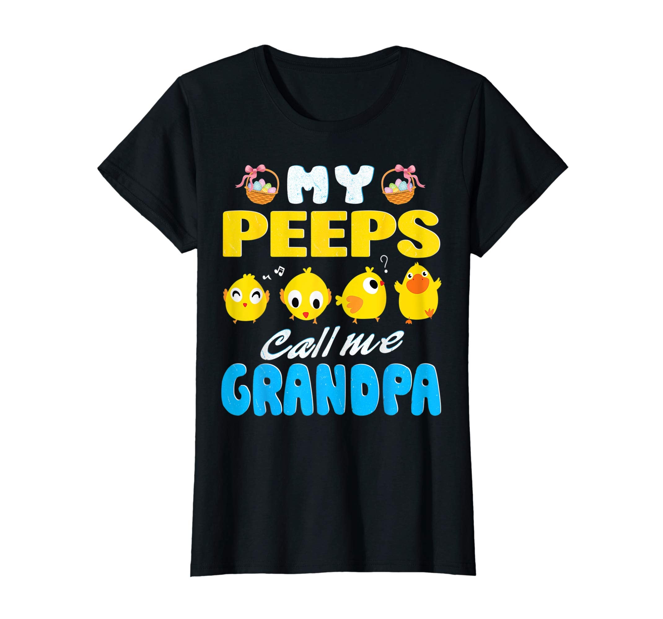 My Peeps Chicks Call Me Grandpa Happy Easter Day Cute Shirt