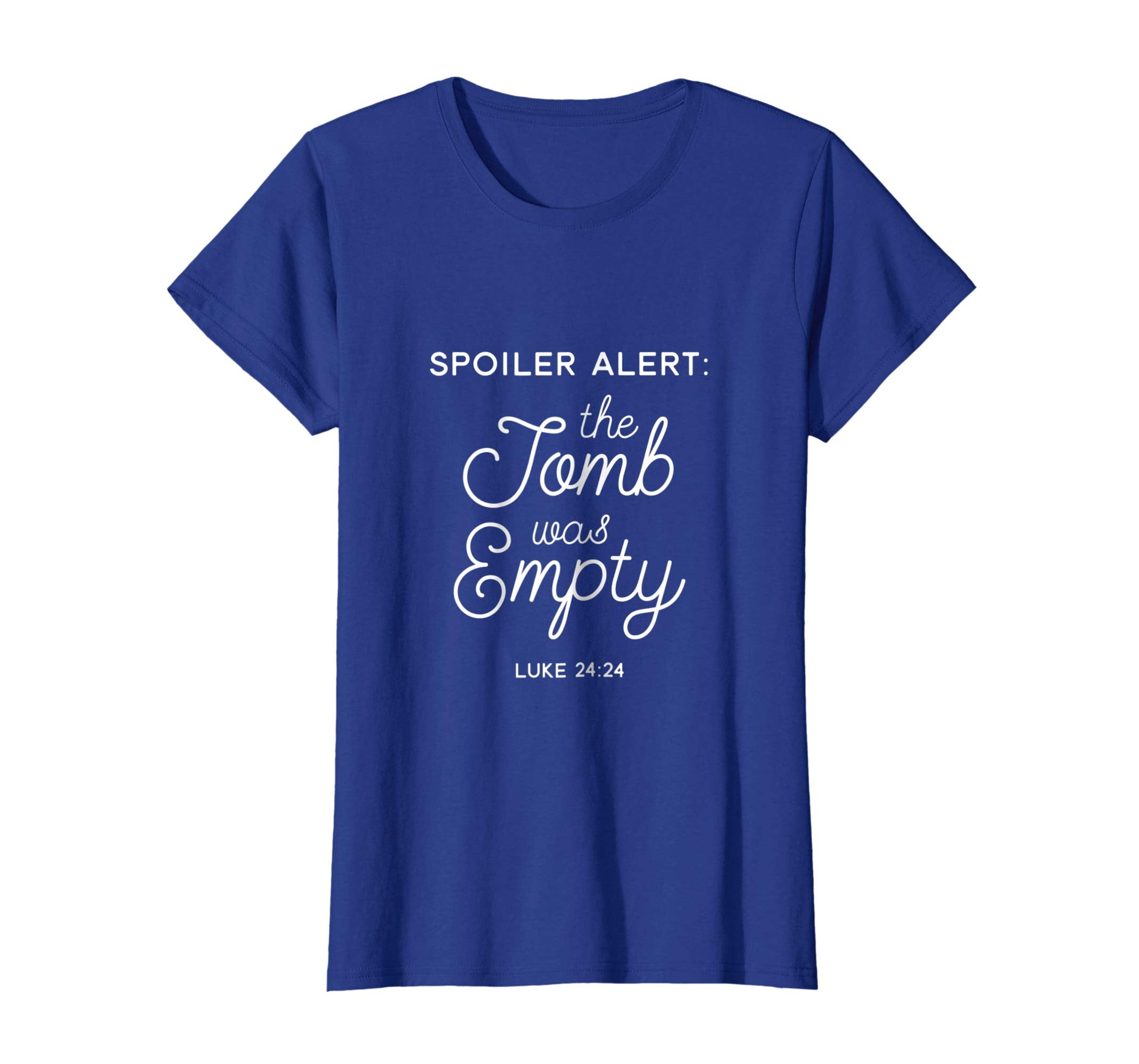 Funny Easter Shirt Spoiler Alert Empty Tomb