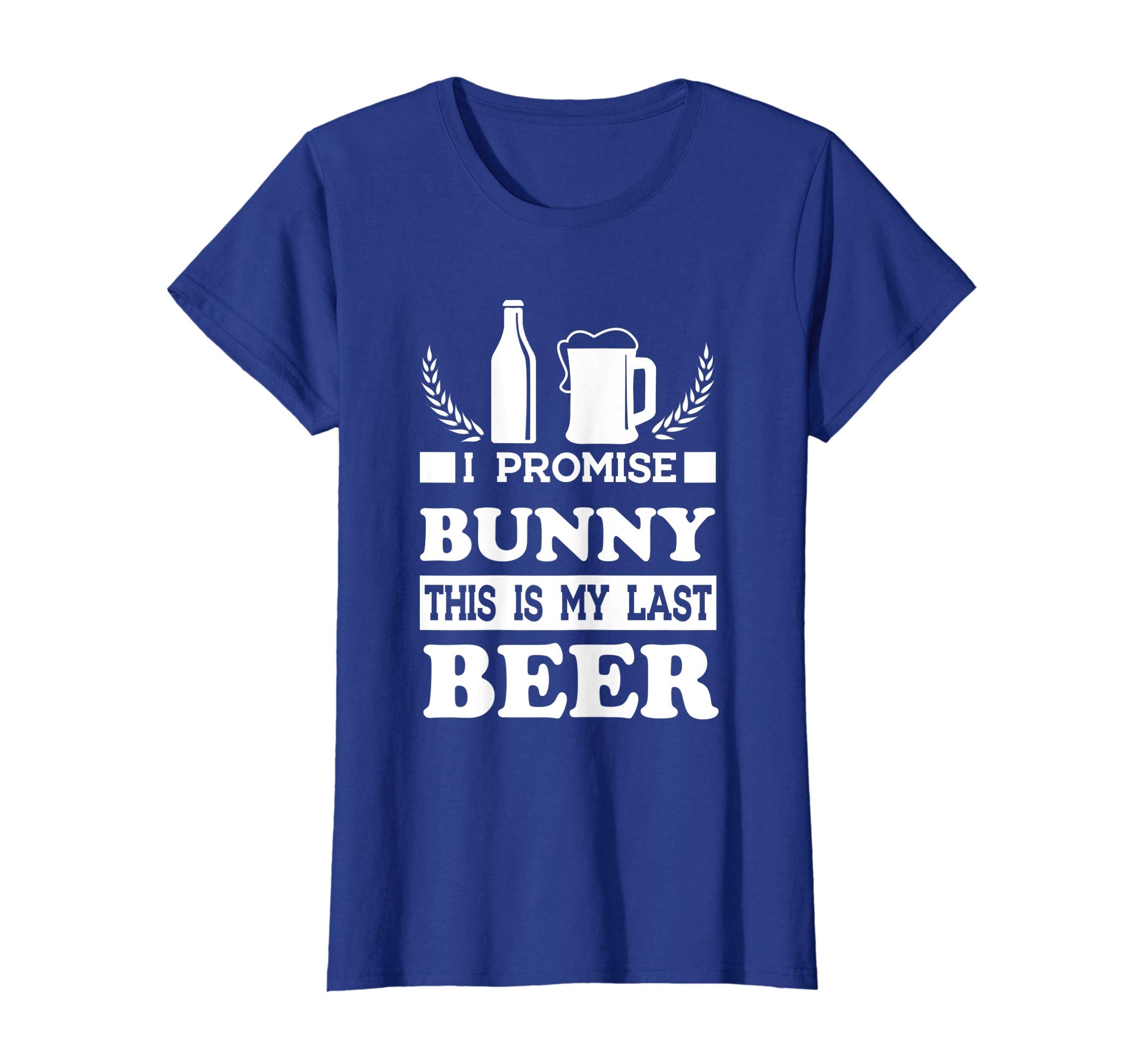 This Is My Last Beer Funny Easter Day Drinking T-Shirt Gift