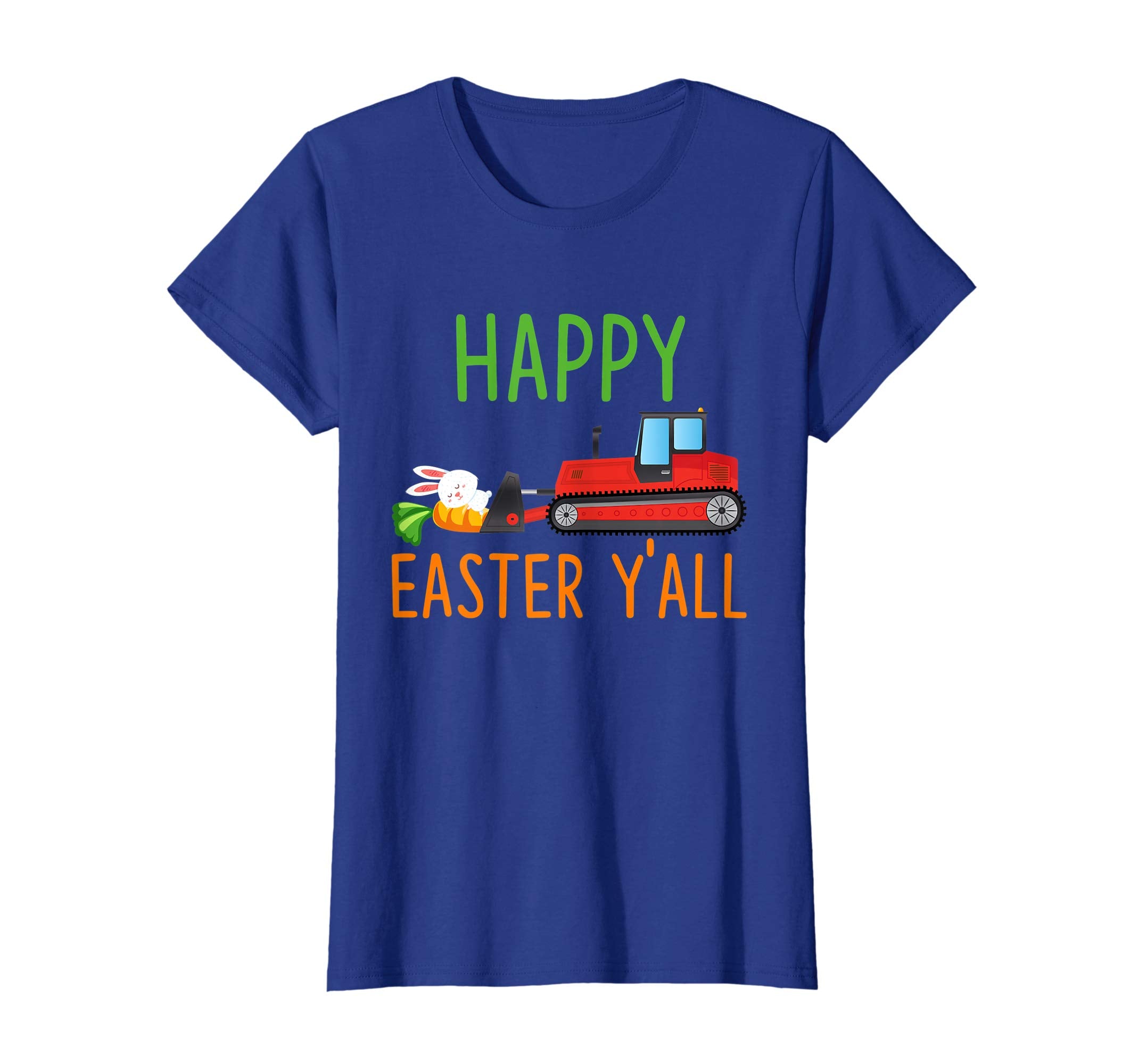 Bulldozer Happy-Easter-Y'all T-shirt Hunting-Season-Egg