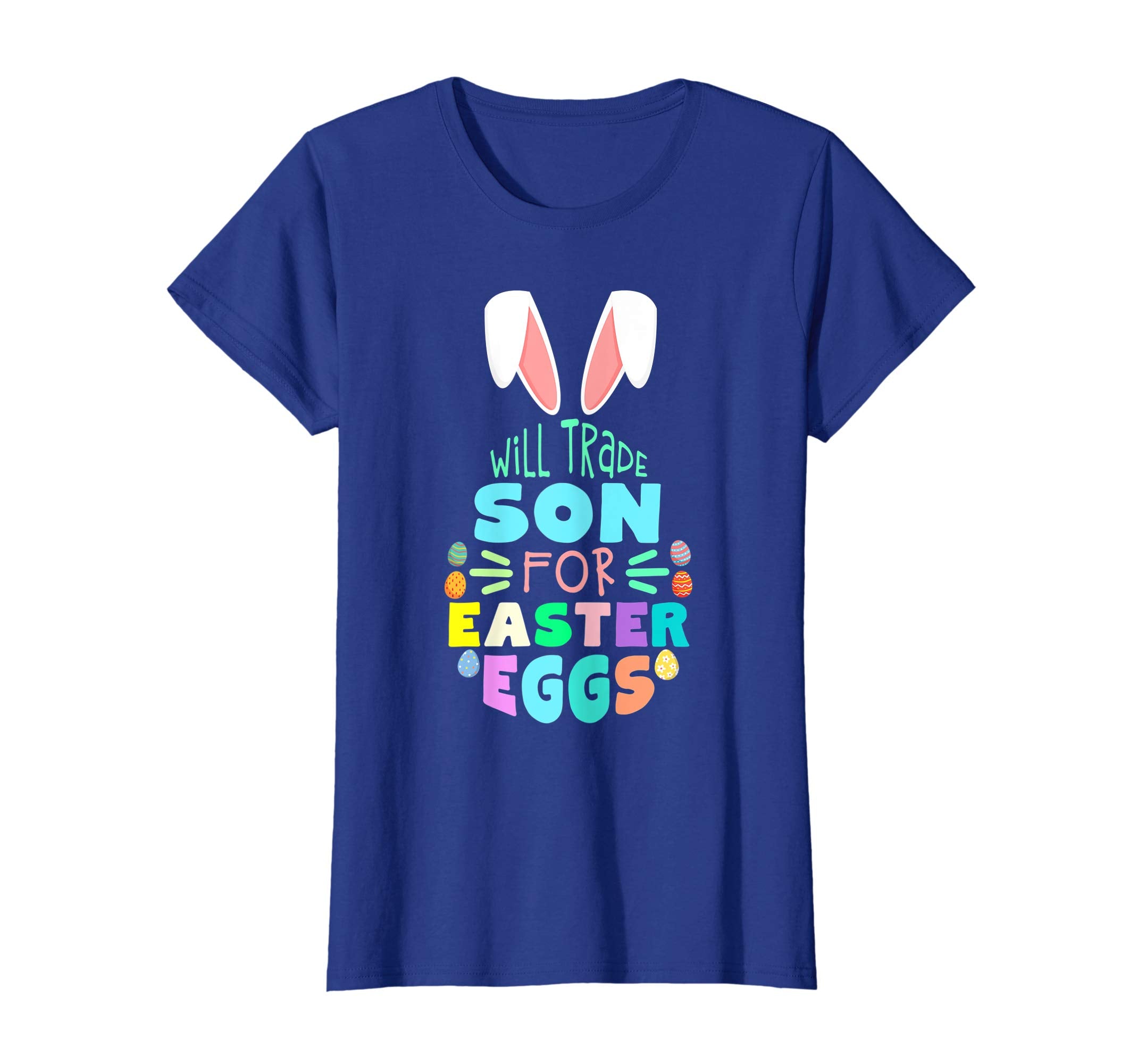 Will Trade Son For Eggs Happy Easter Kids Boys Girls T Shirt