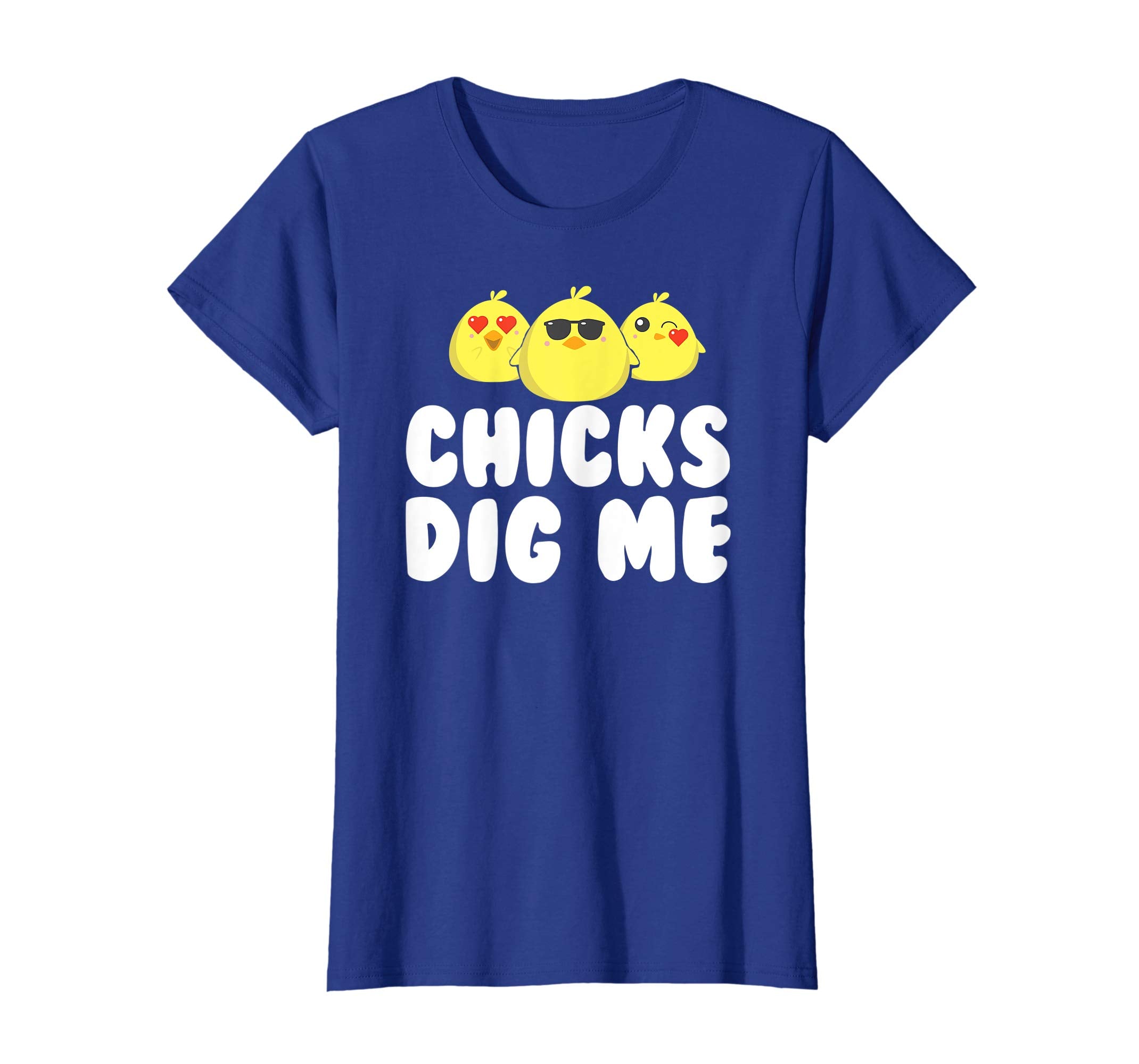 Cute Easter Chicks Dig Me T-Shirt