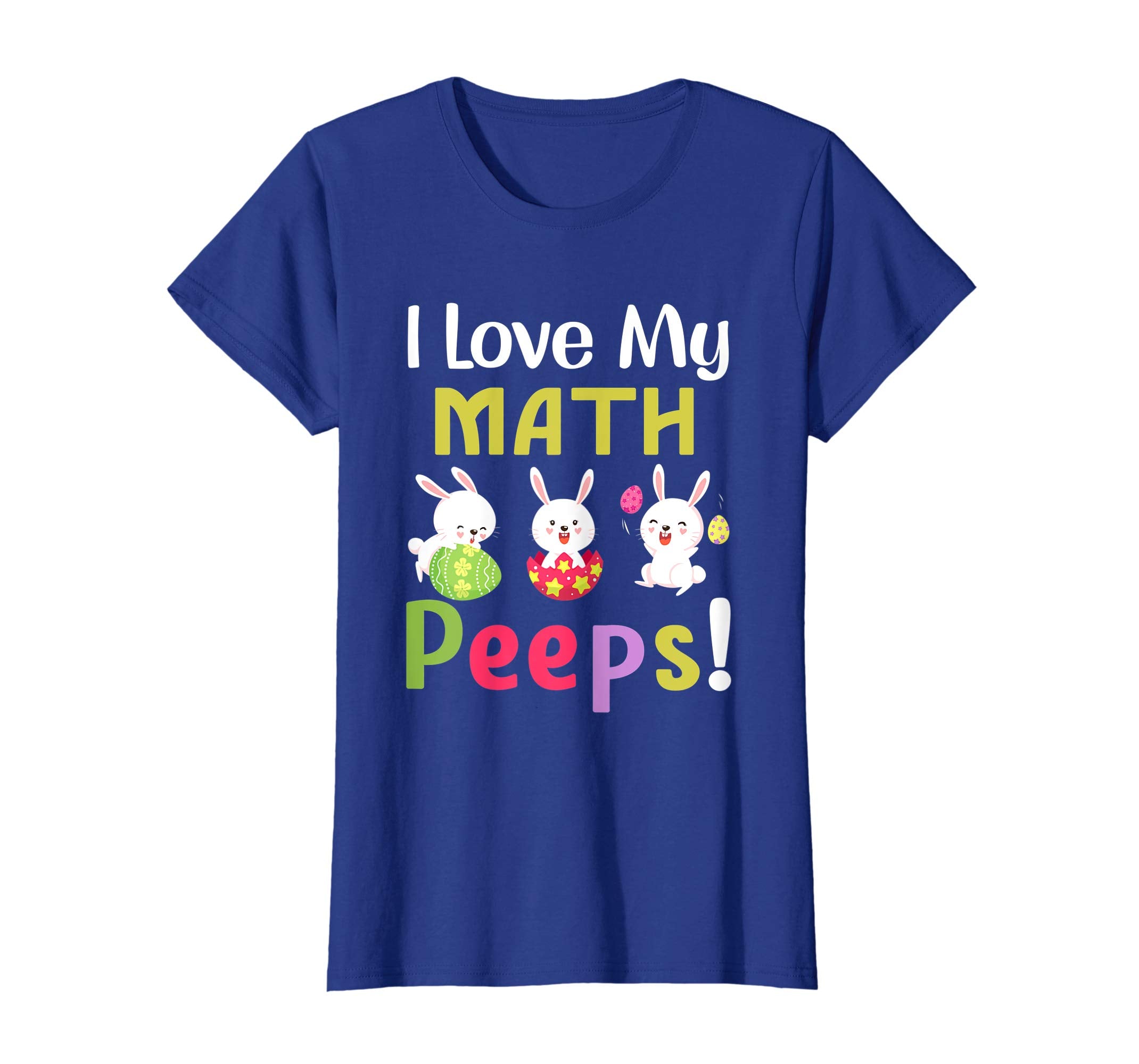 I Love My Math Peeps Happy Easter Teacher Tshirt