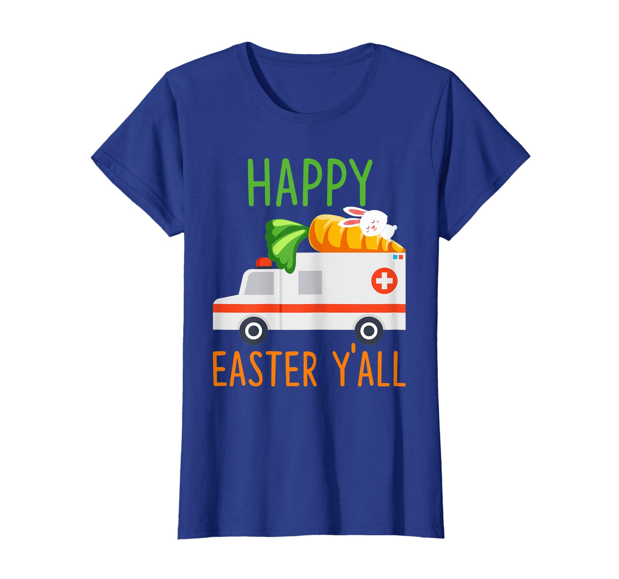 Ambulance Happy-Easter-Y'all T-shirt Hunting-Season-Egg