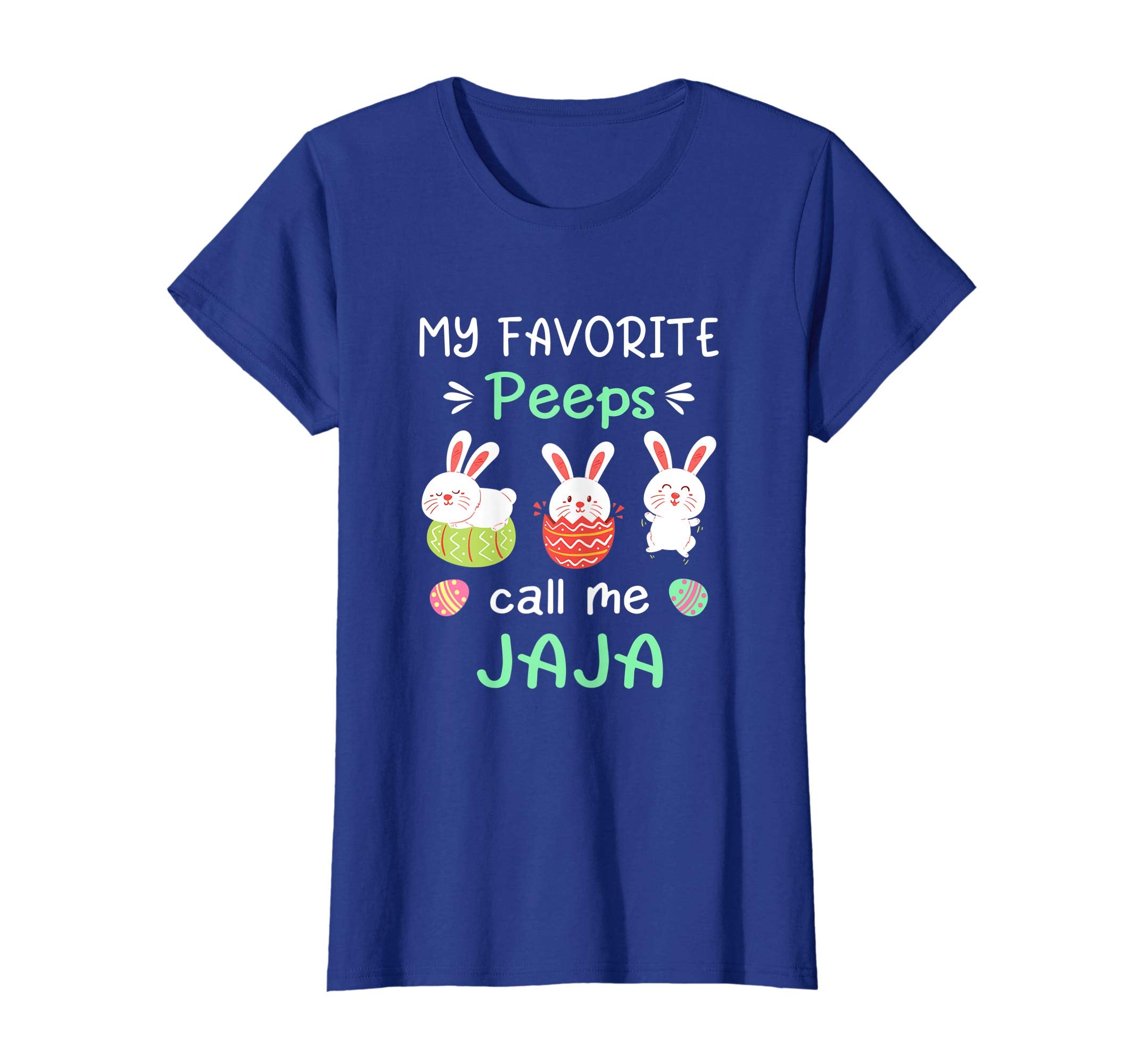 My Favorite Peeps Call Me Jaja Shirt Happy Easter Day