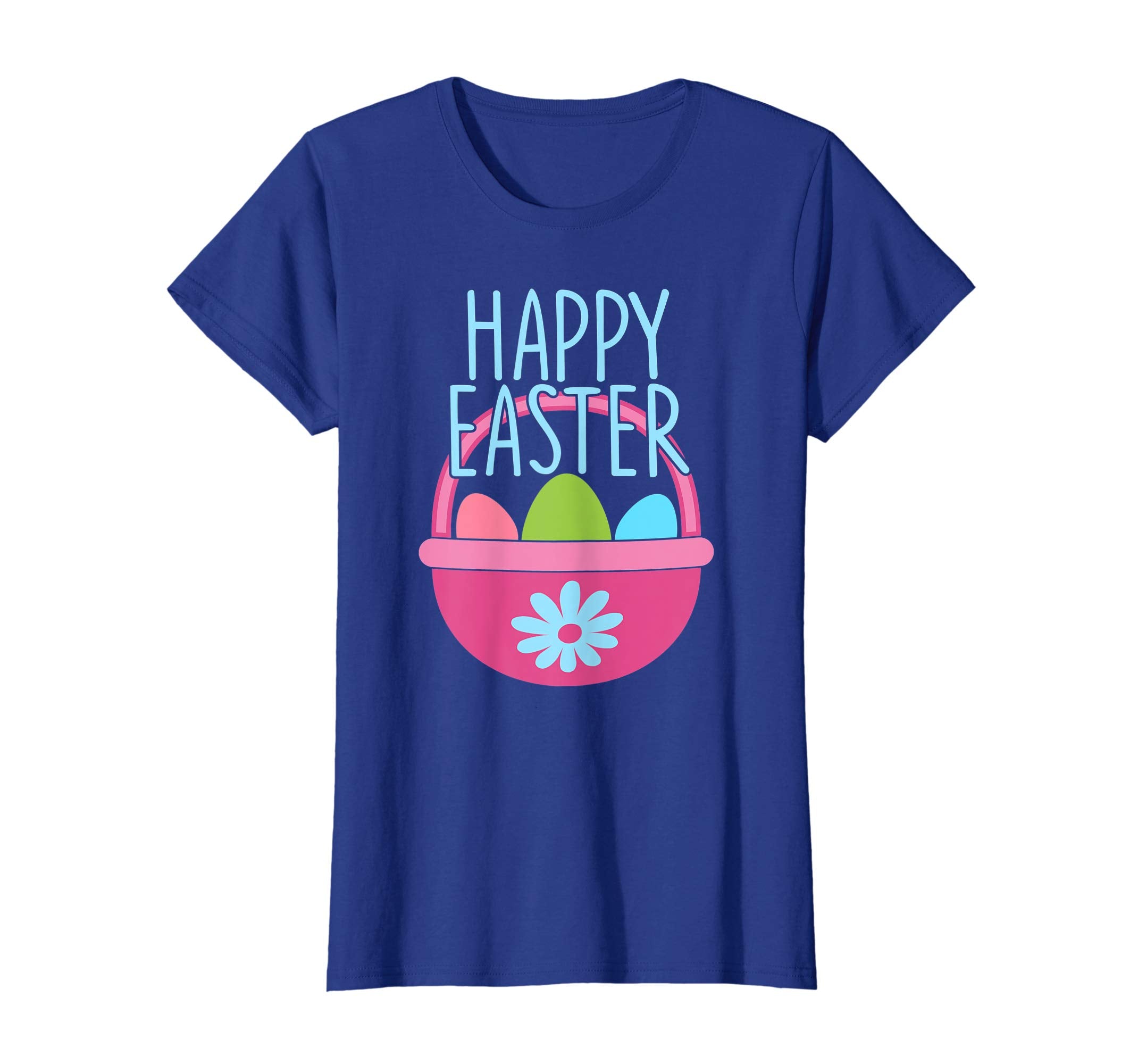 HAPPY EASTER Egg Basket Shirt Girls Kids Toddlers Women Gift